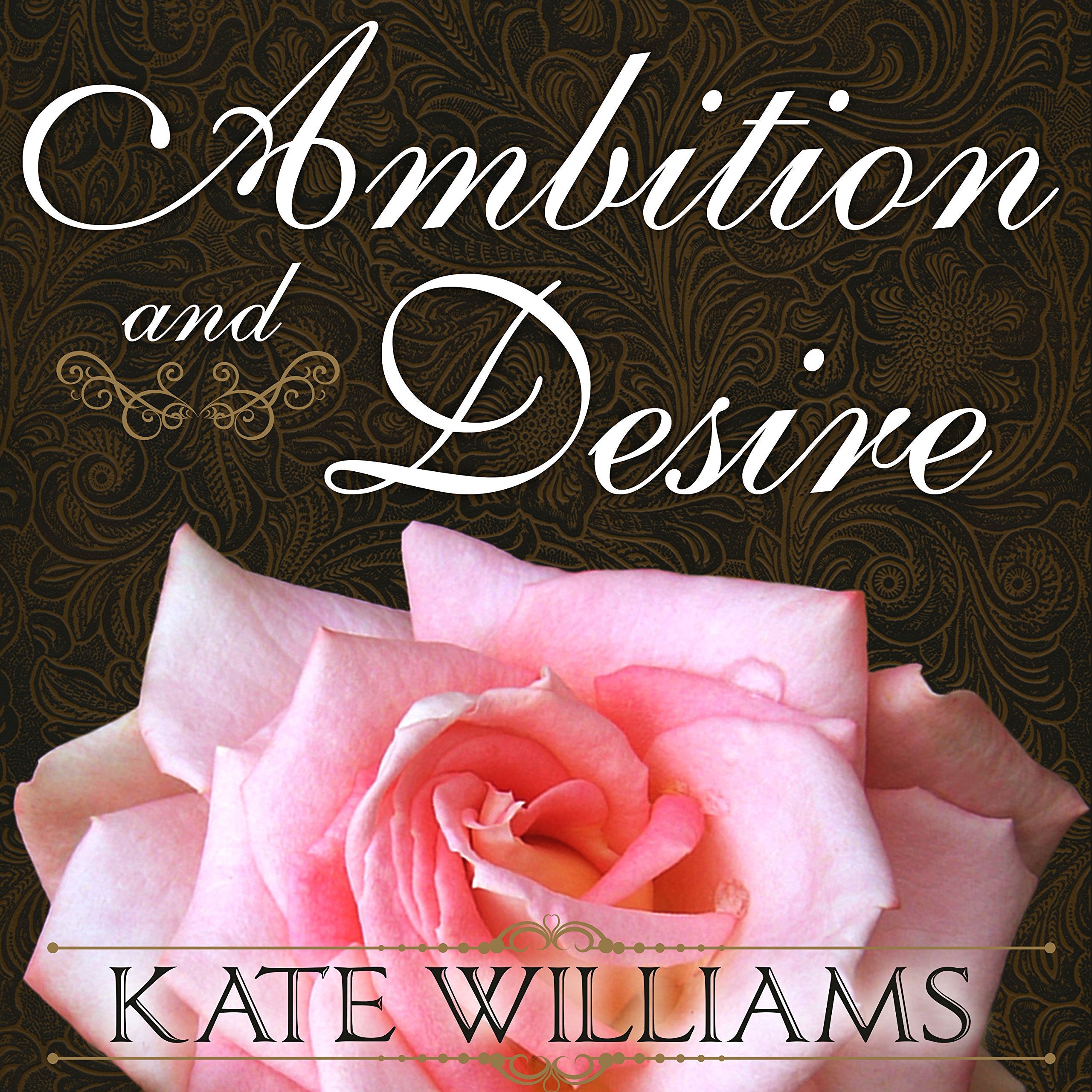 Ambition and Desire