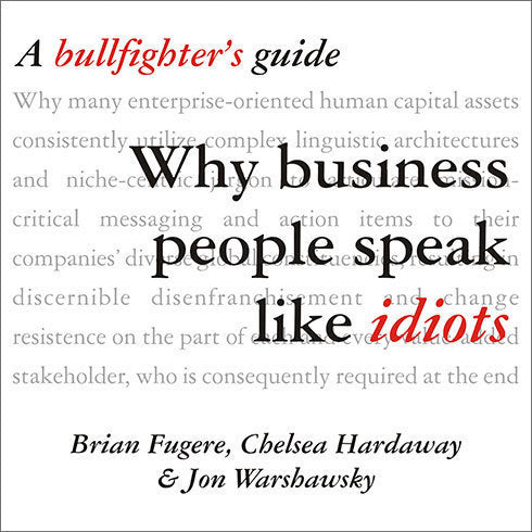 Why Business People Speak Like Idiots