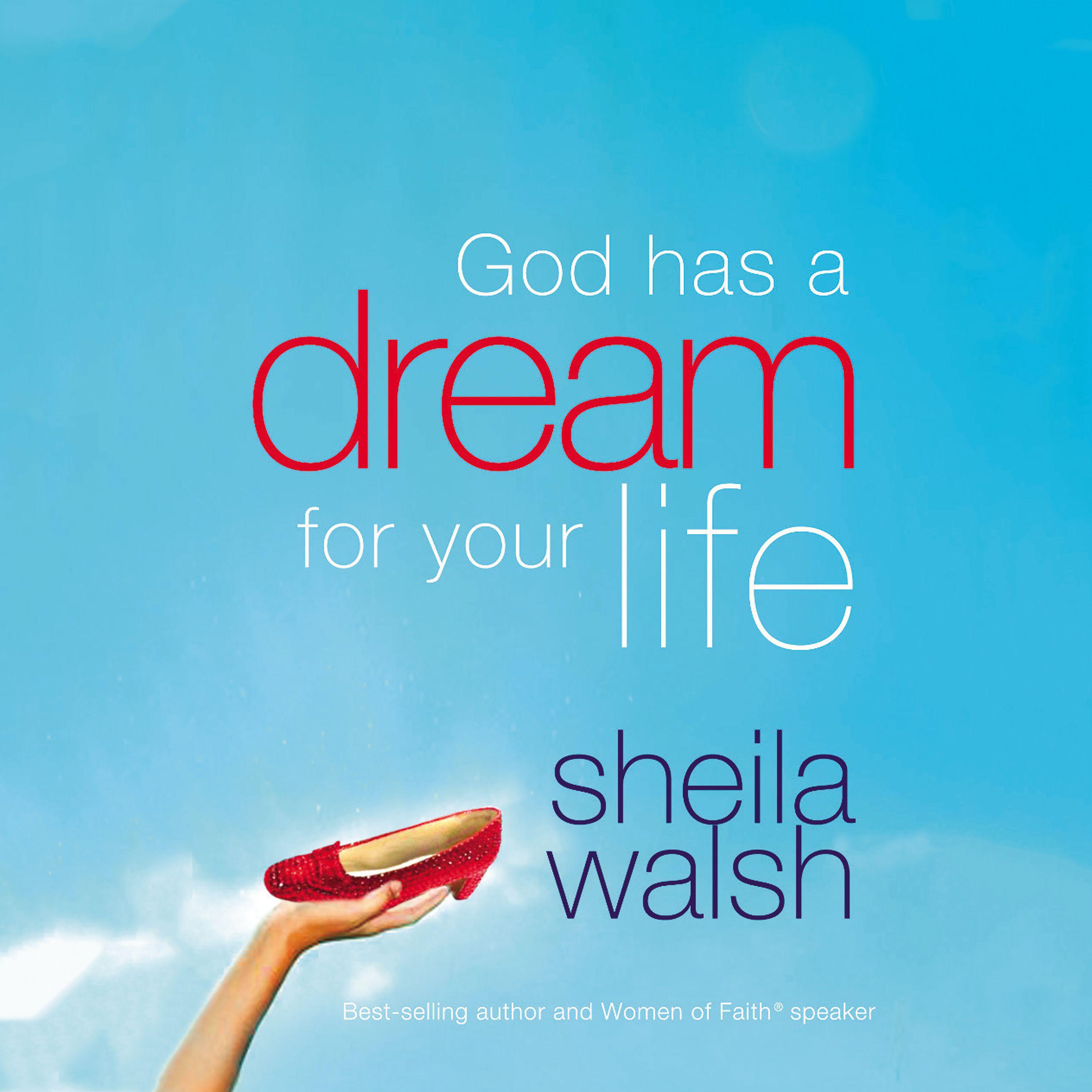 God Has a Dream For Your Life