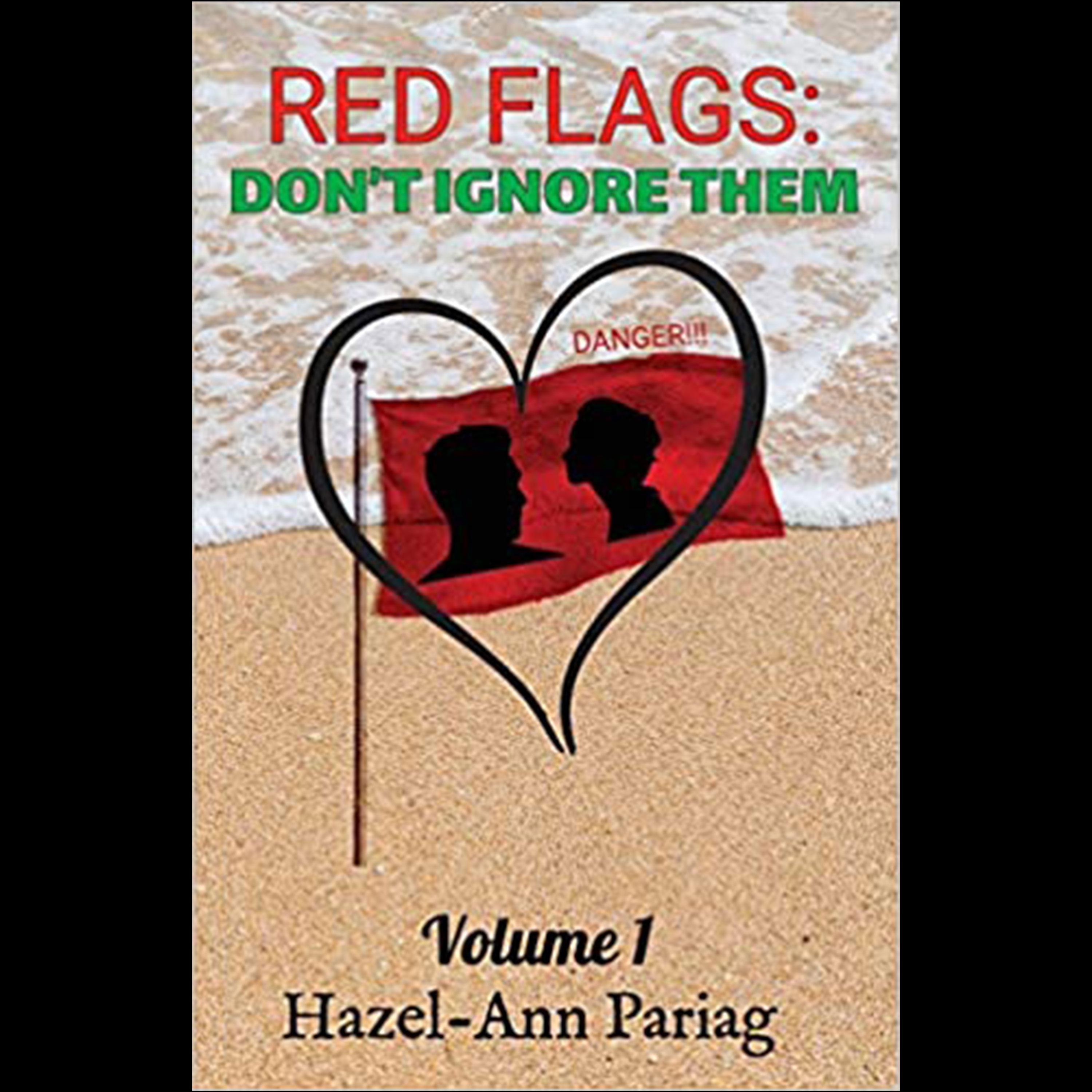 Red Flags: Don't Ignore Them