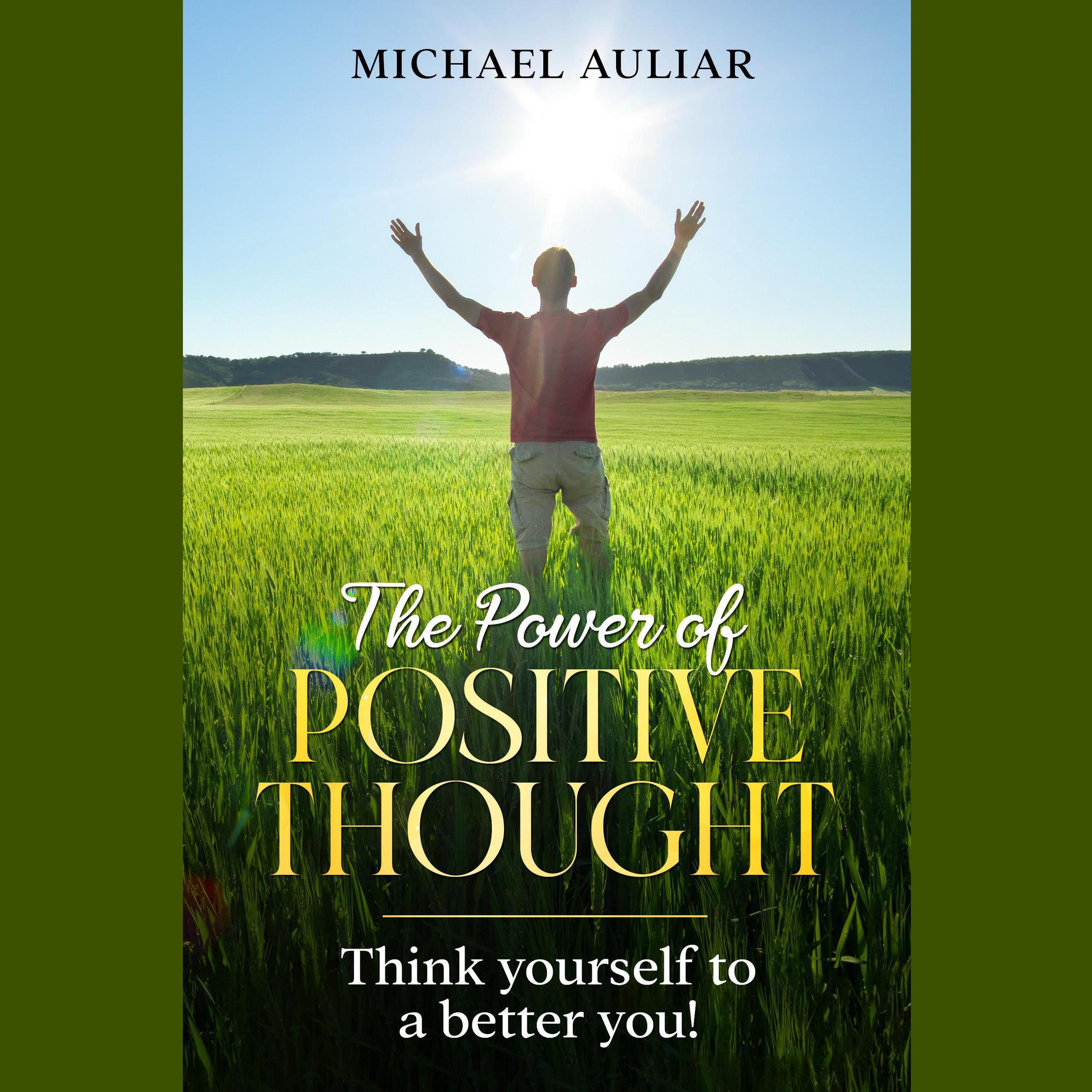 The Power of Positive Thought