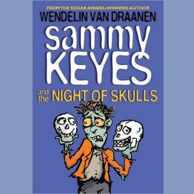 Sammy Keyes and the Night of Skulls