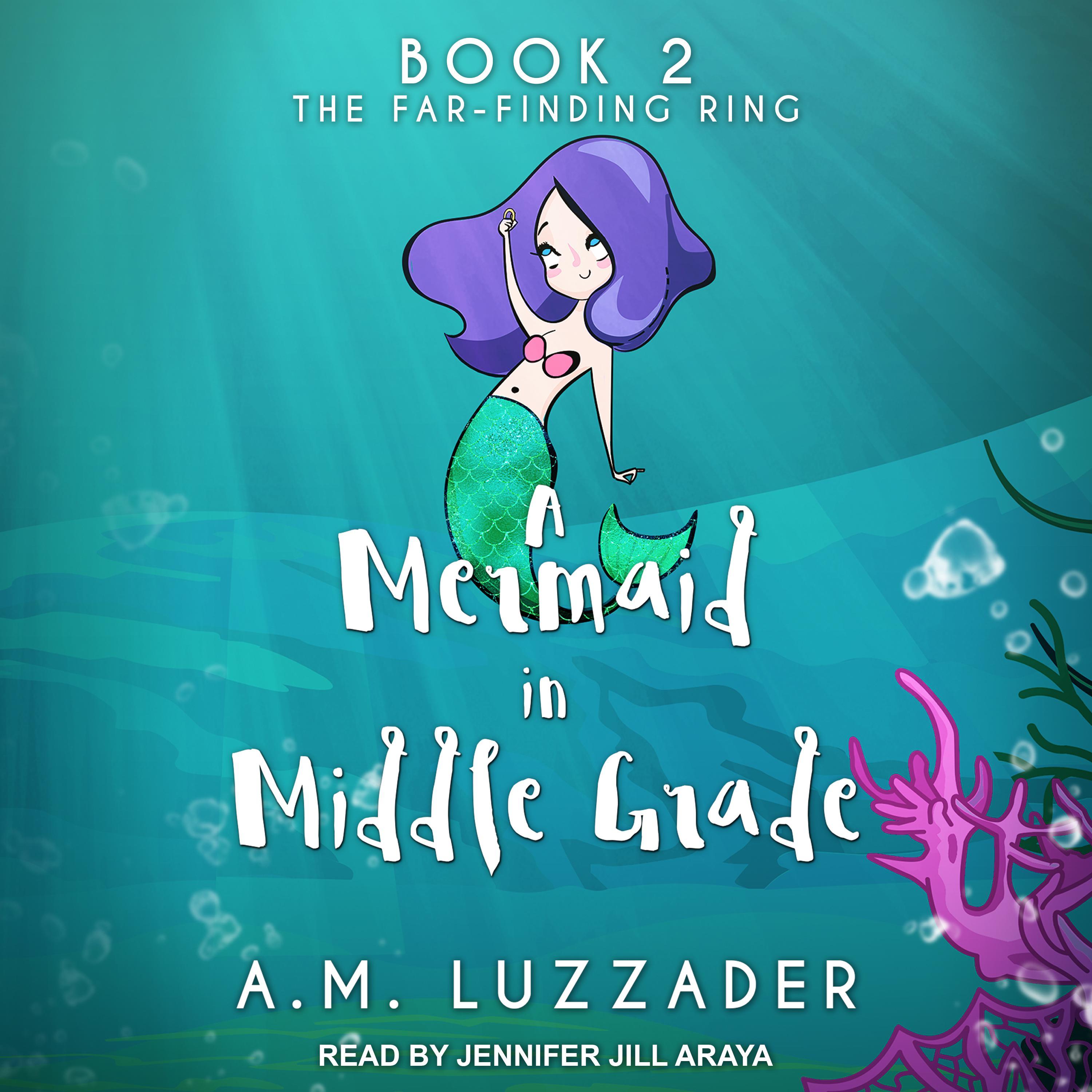A Mermaid in Middle Grade Book 2