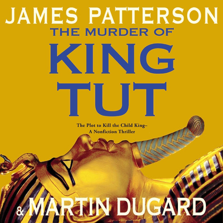 The Murder of King Tut