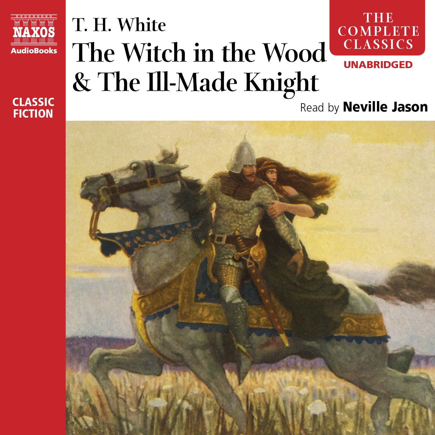 The Witch in the Wood & The Ill-Made Knight
