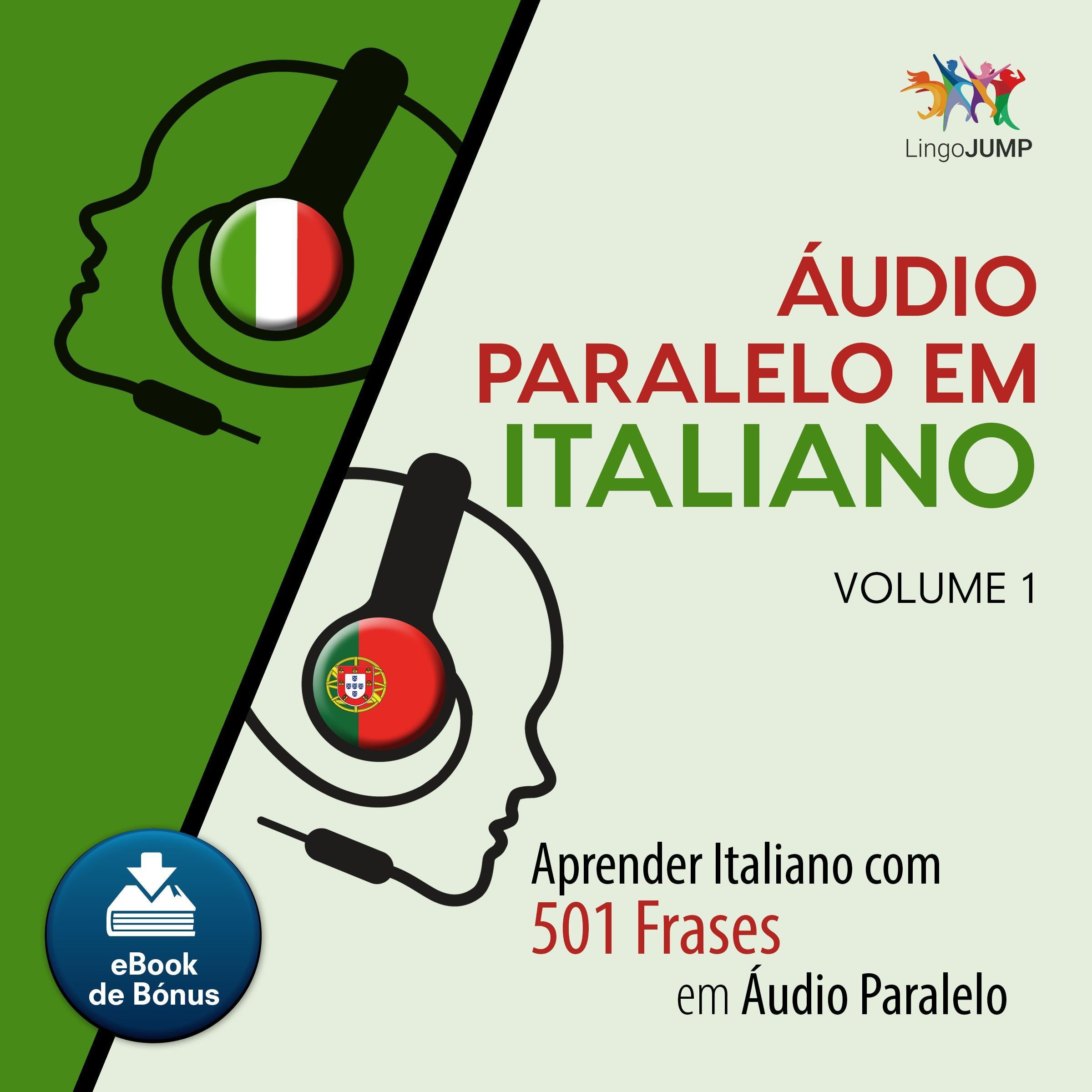 Audio Paralelo em Italiano - Aprender Italiano com 501 Frases em udio Paralelo - Volume 1