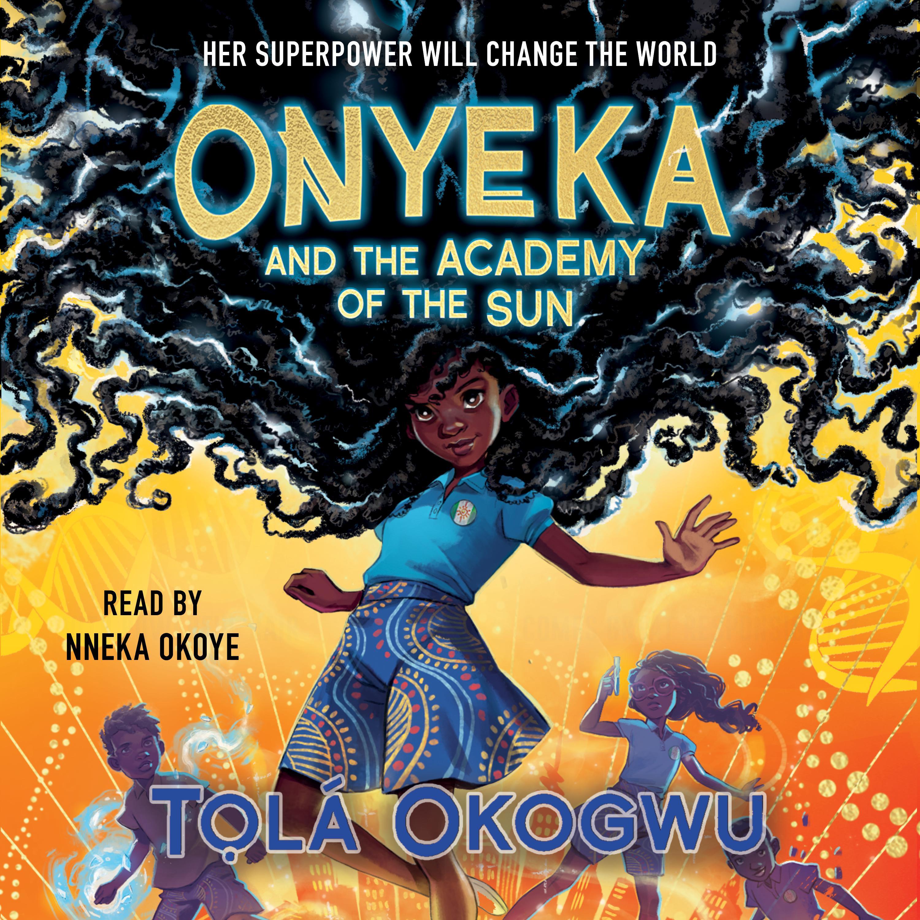 Onyeka and the Academy of the Sun