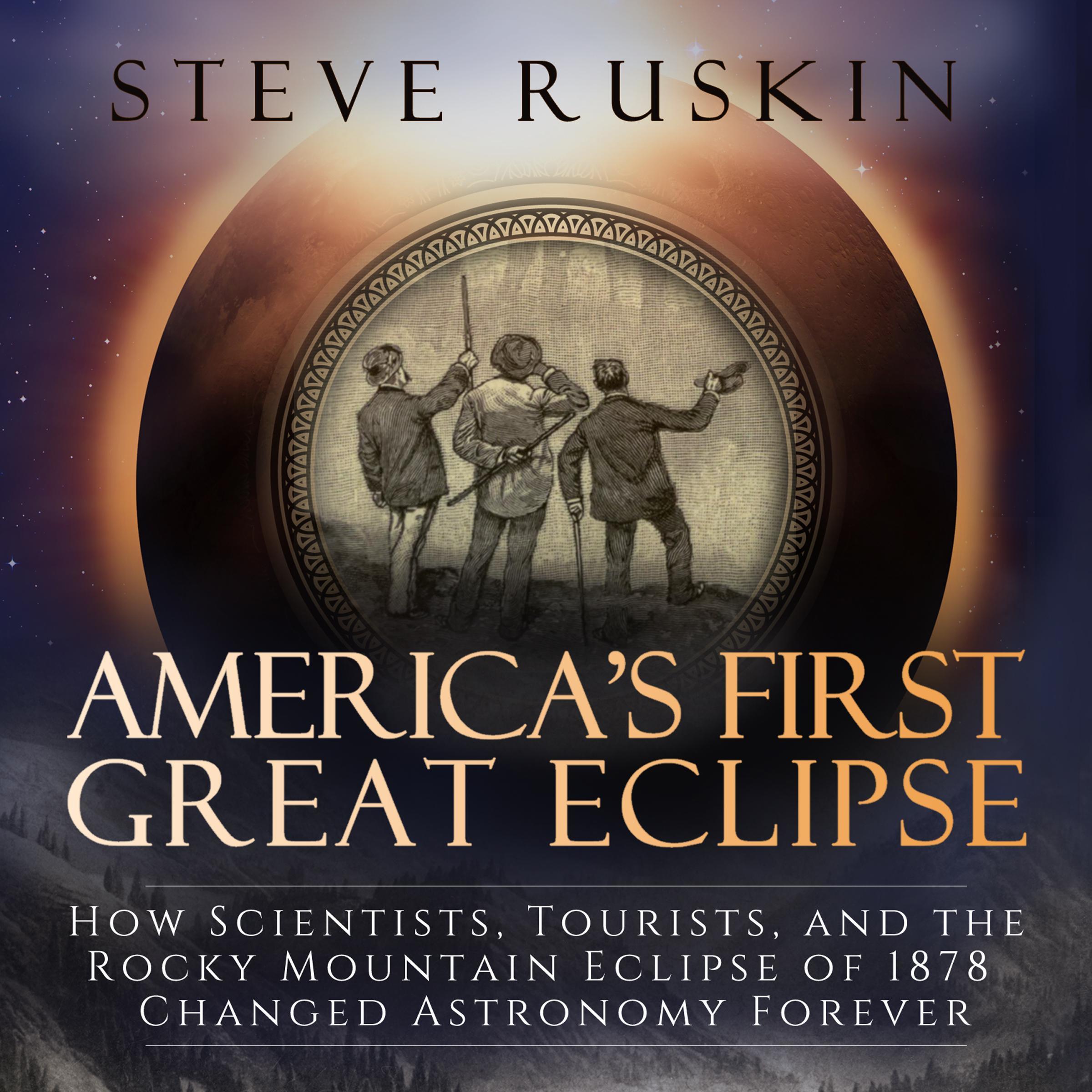 America's First Great Eclipse