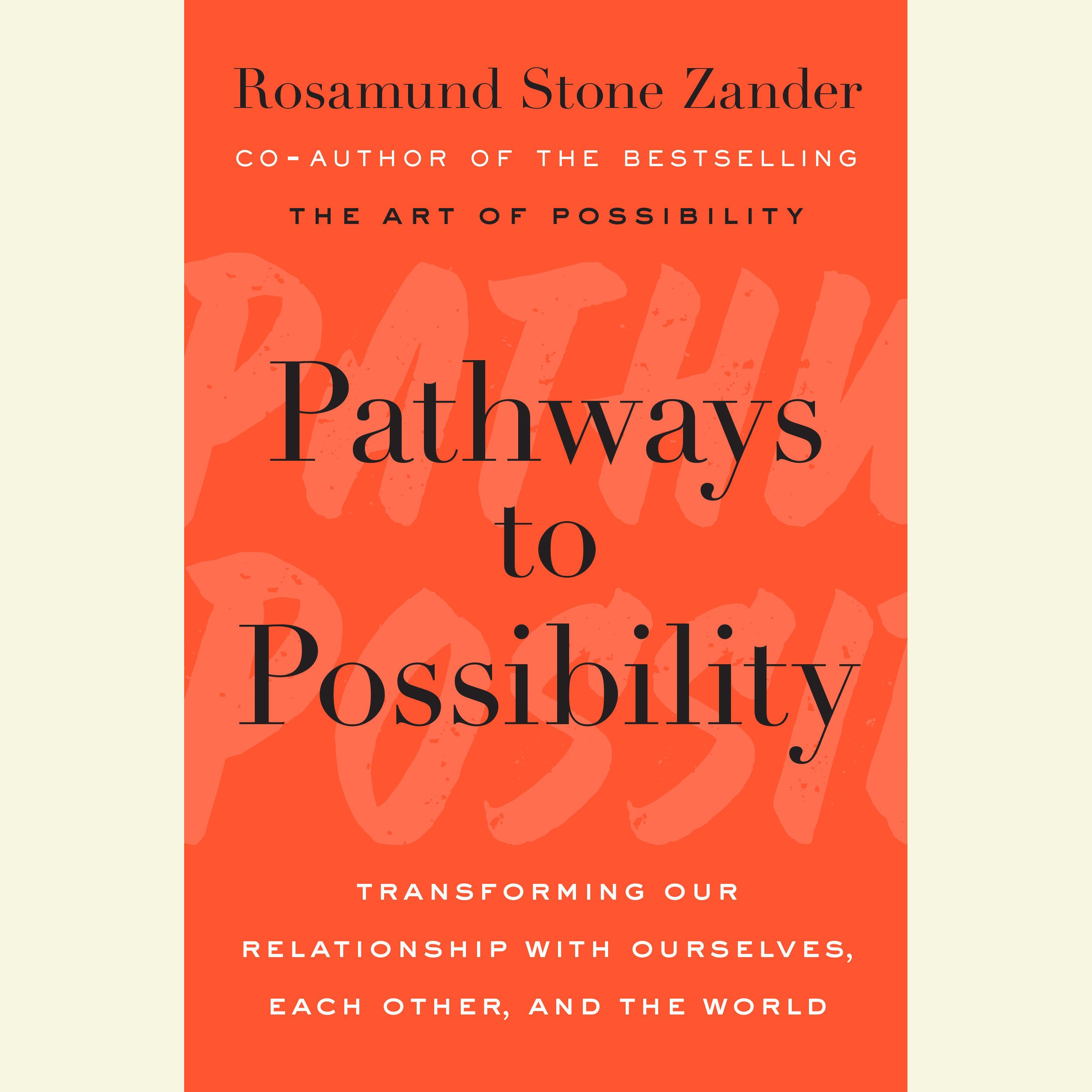 Pathways to Possibility
