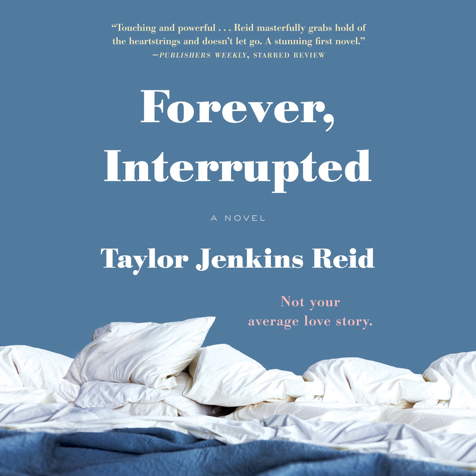 Forever, Interrupted