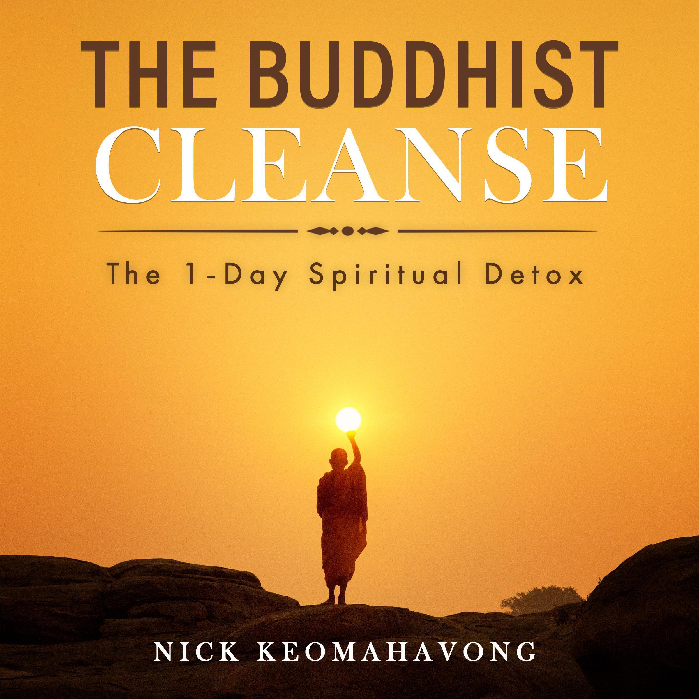 The Buddhist Cleanse