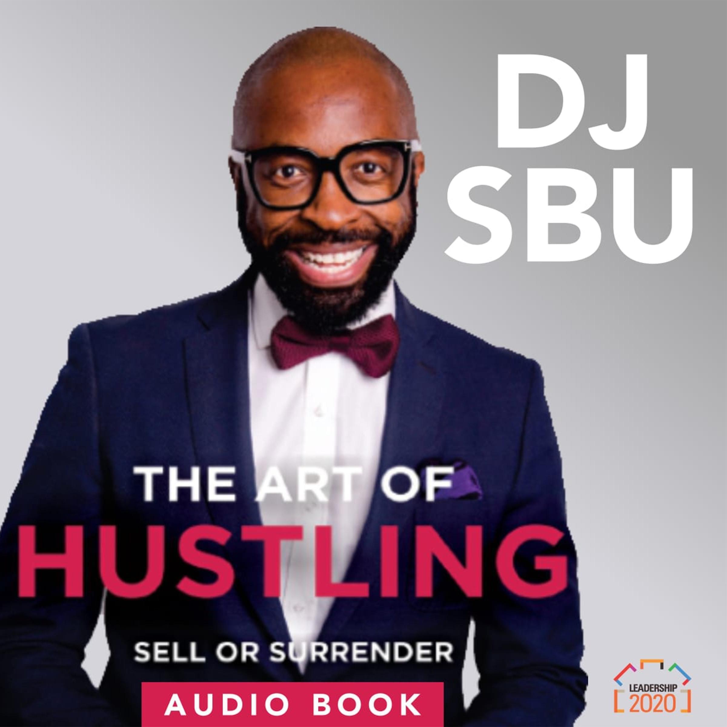 The Art of Hustling