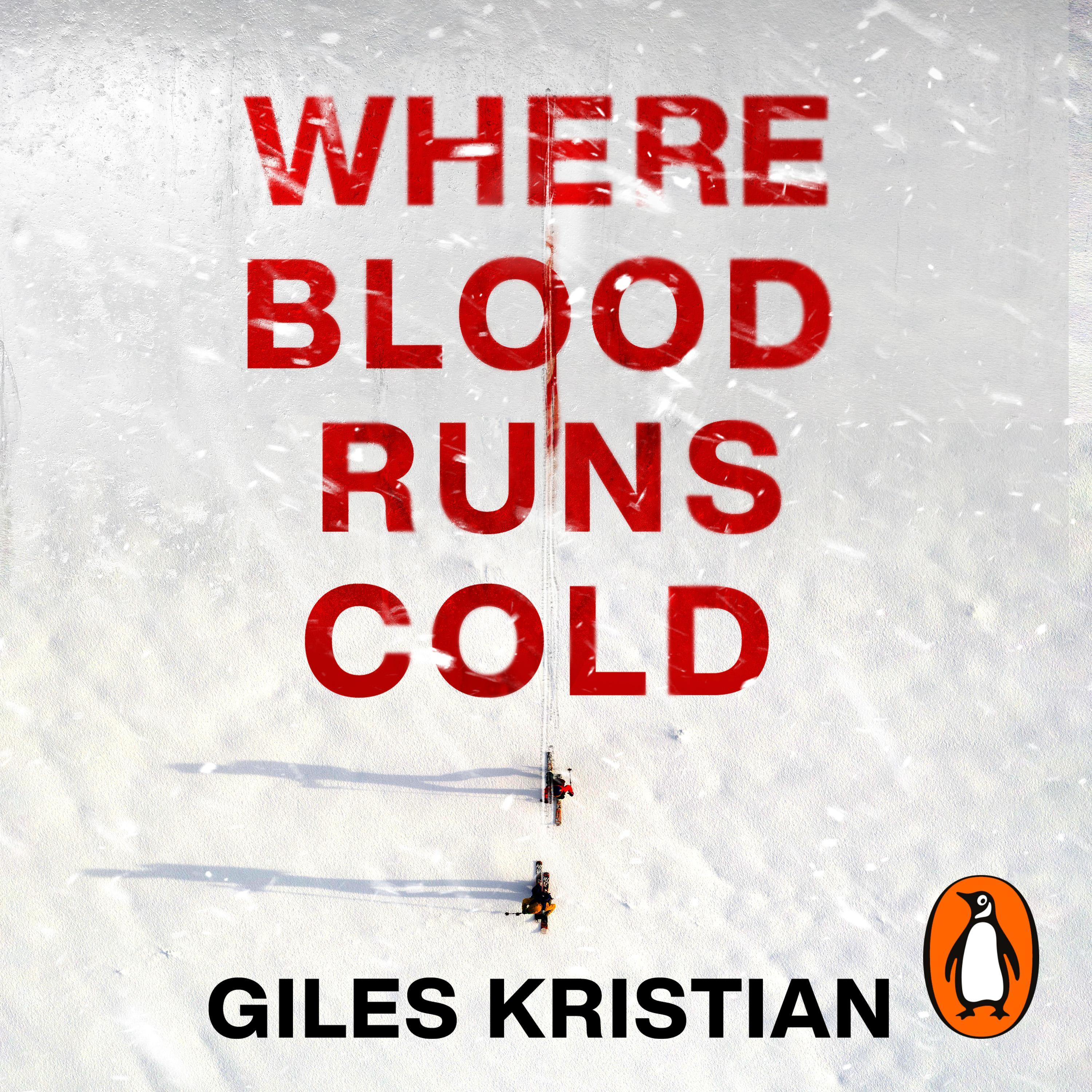 Where Blood Runs Cold