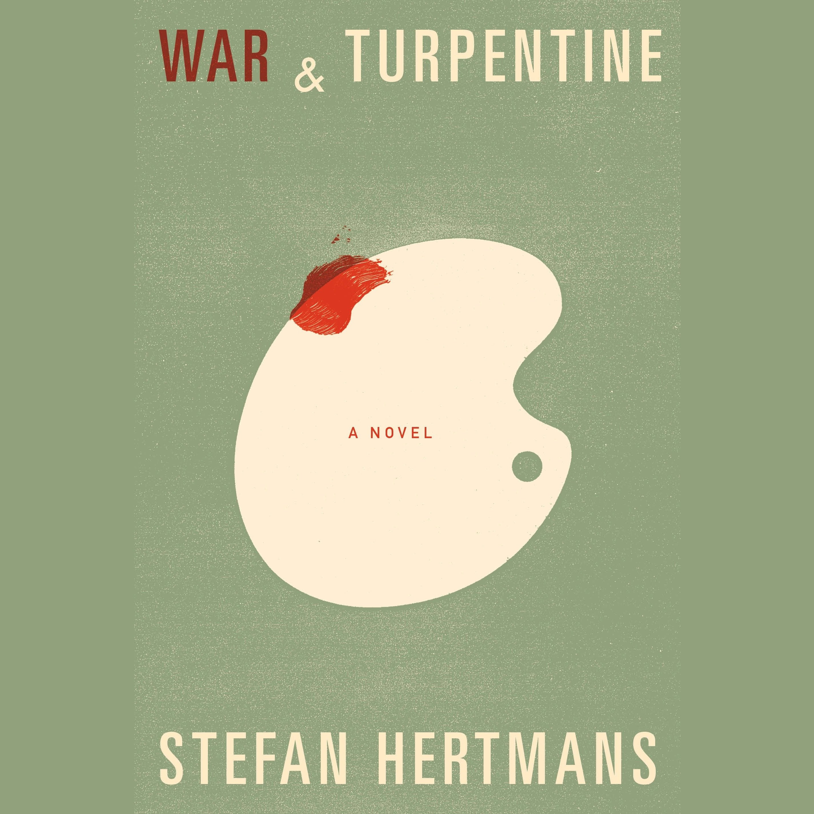 War and Turpentine