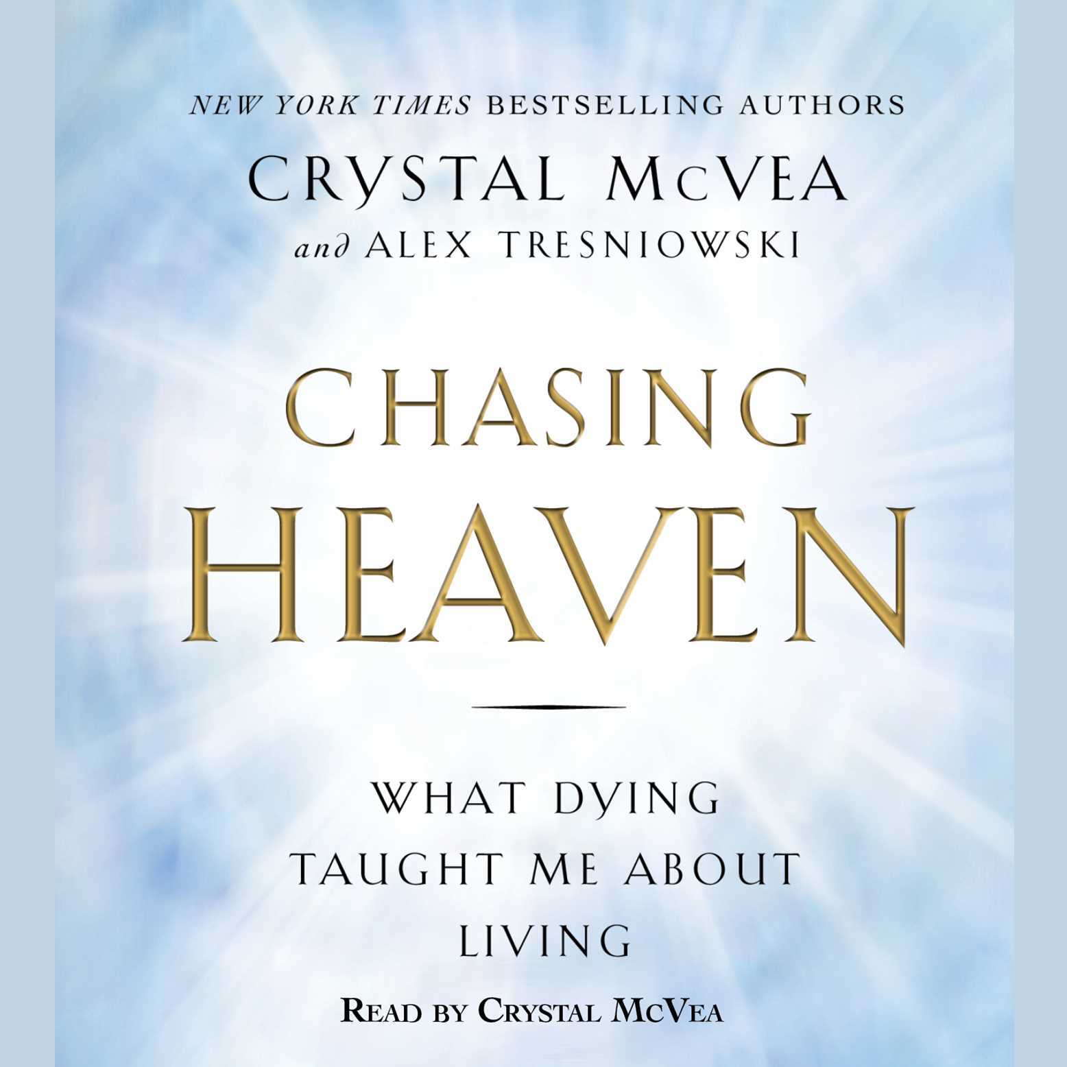 Chasing Heaven