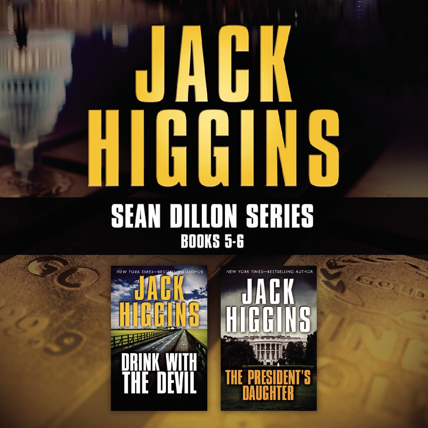 Jack Higgins - Sean Dillon Series: Books 5-6