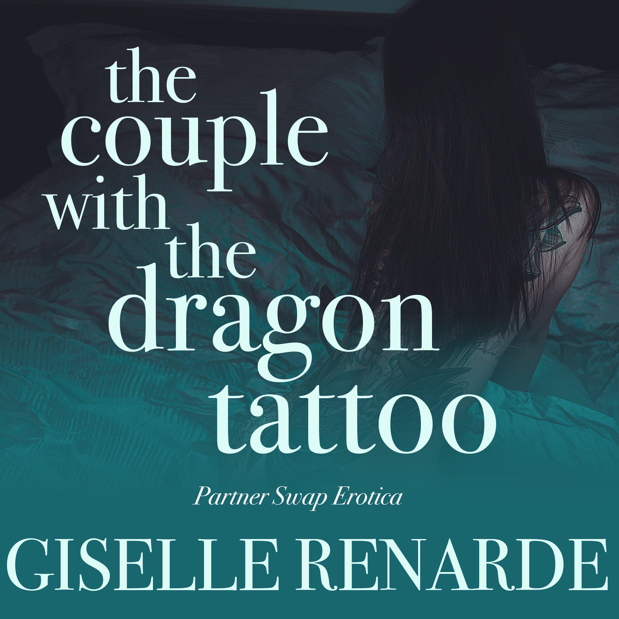 The Couple with the Dragon Tattoo