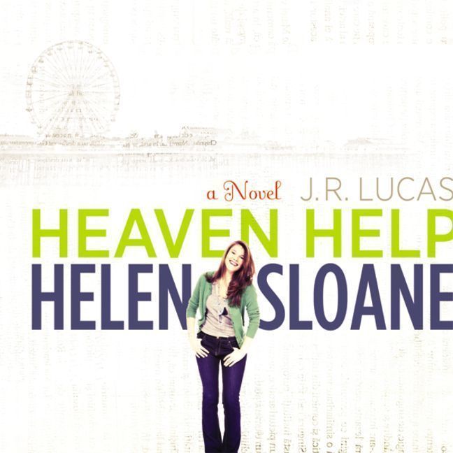 Heaven Help Helen Sloane