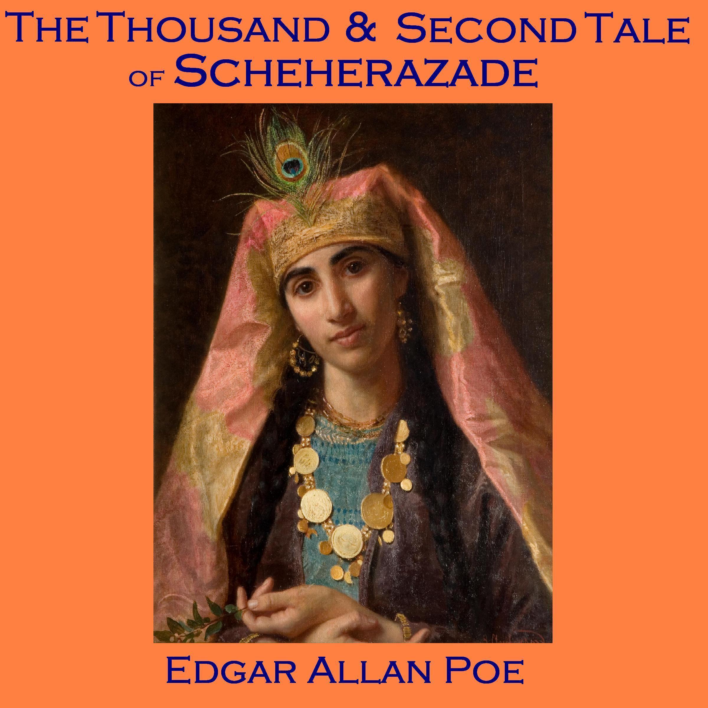 The Thousand and Second Tale of Scheherazade