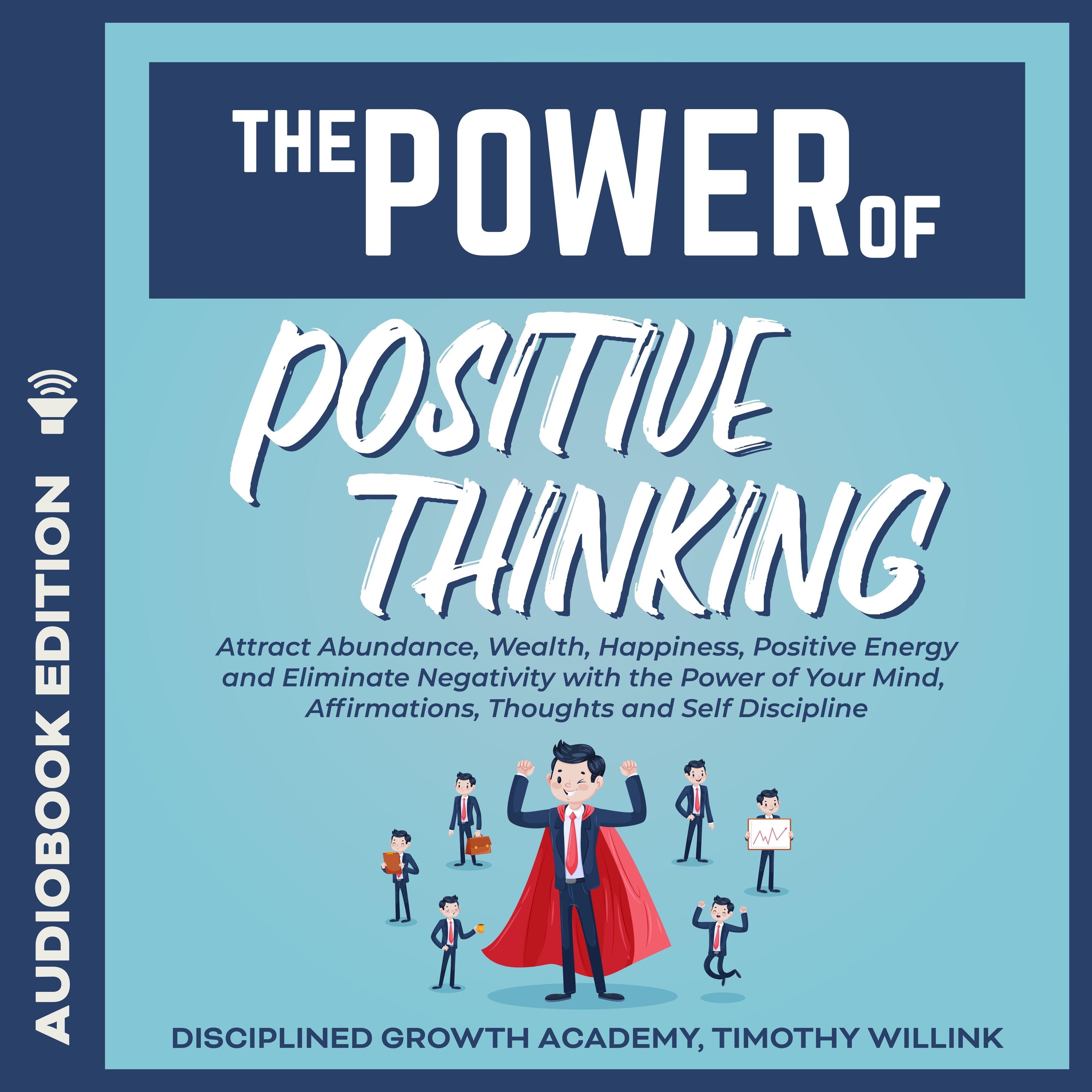 The Power of Positive Thinking