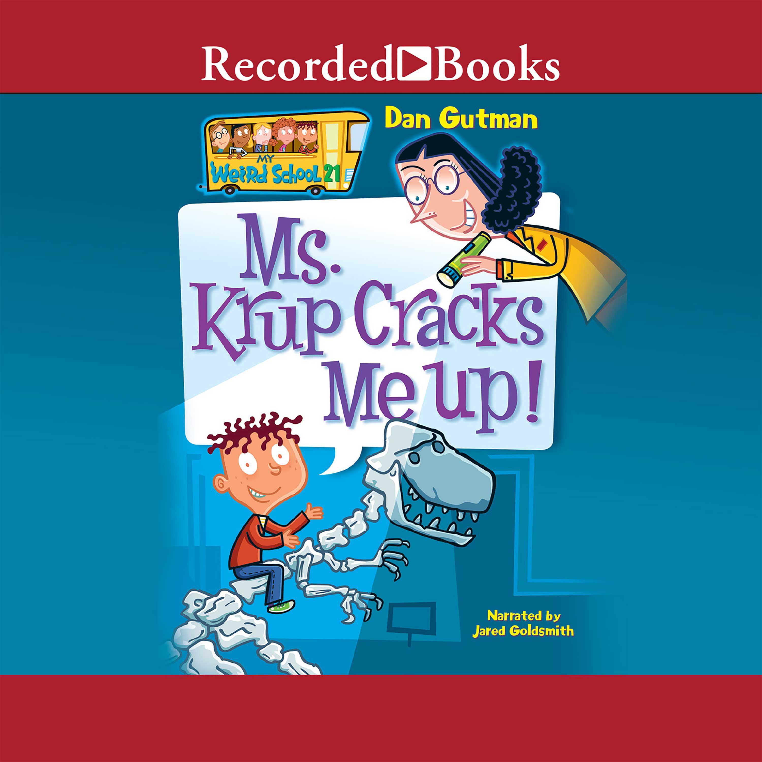 Ms. Krup Cracks Me Up!