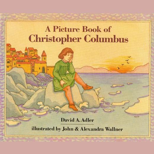A Picture Book of Christopher Columbus