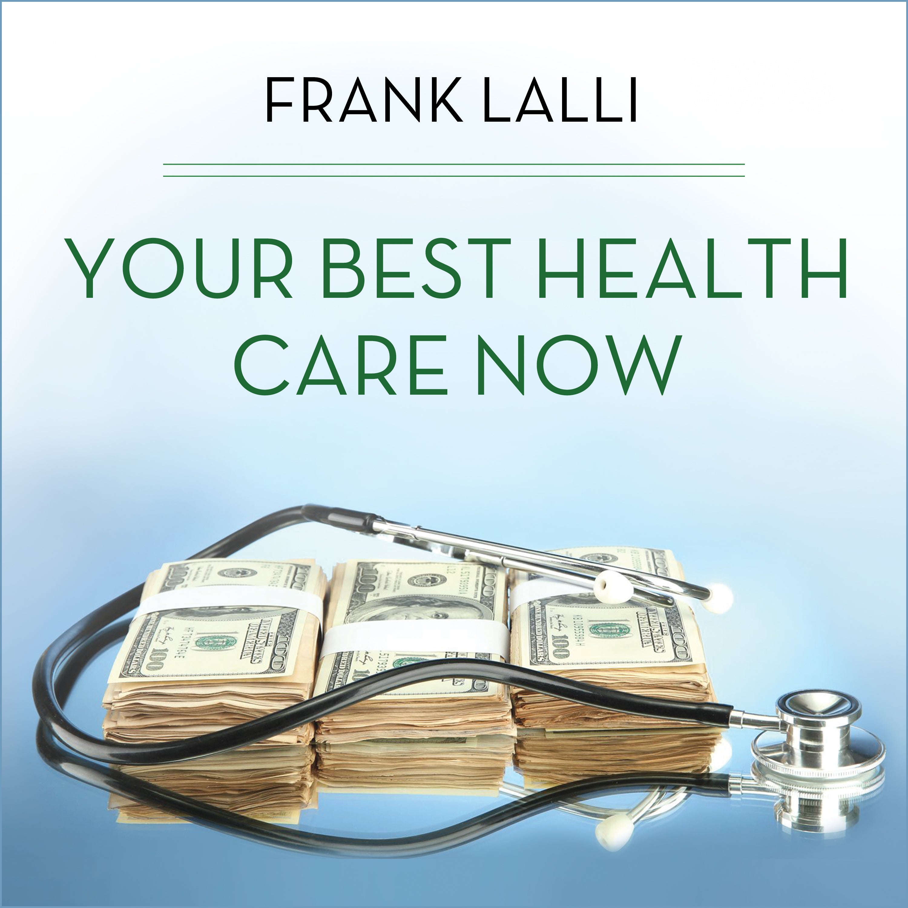 Your Best Health Care Now