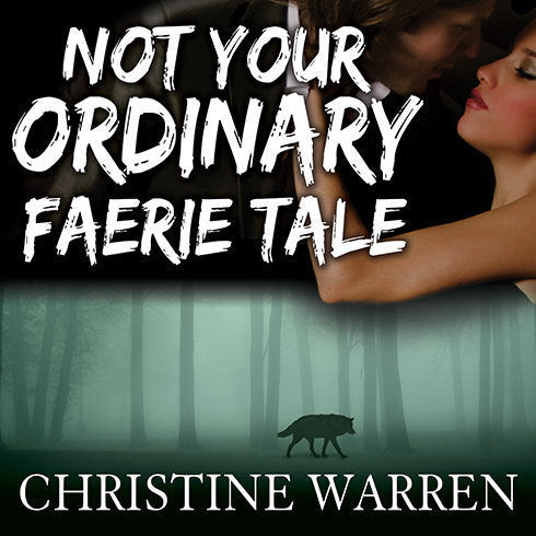 Not Your Ordinary Faerie Tale