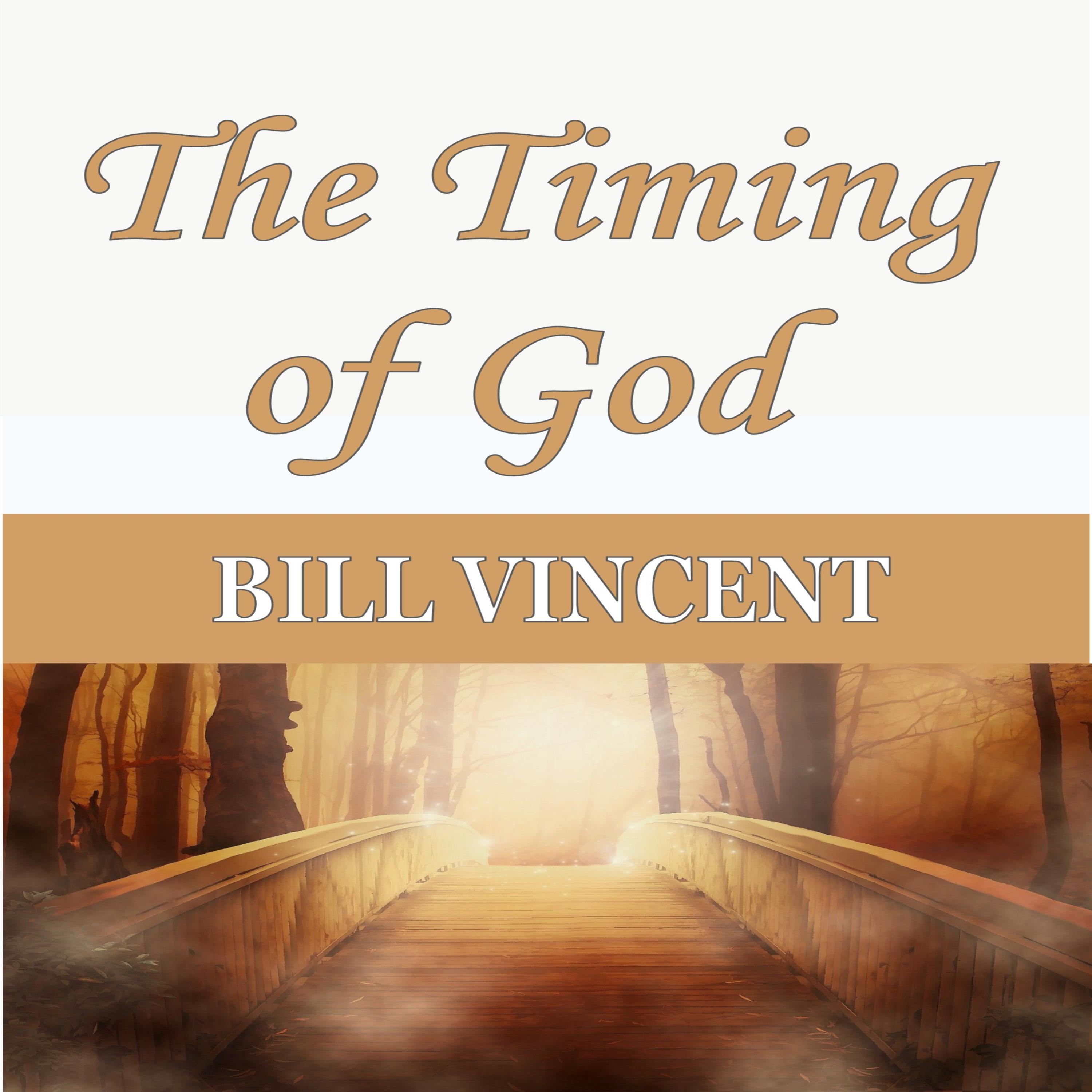 The Timing of God