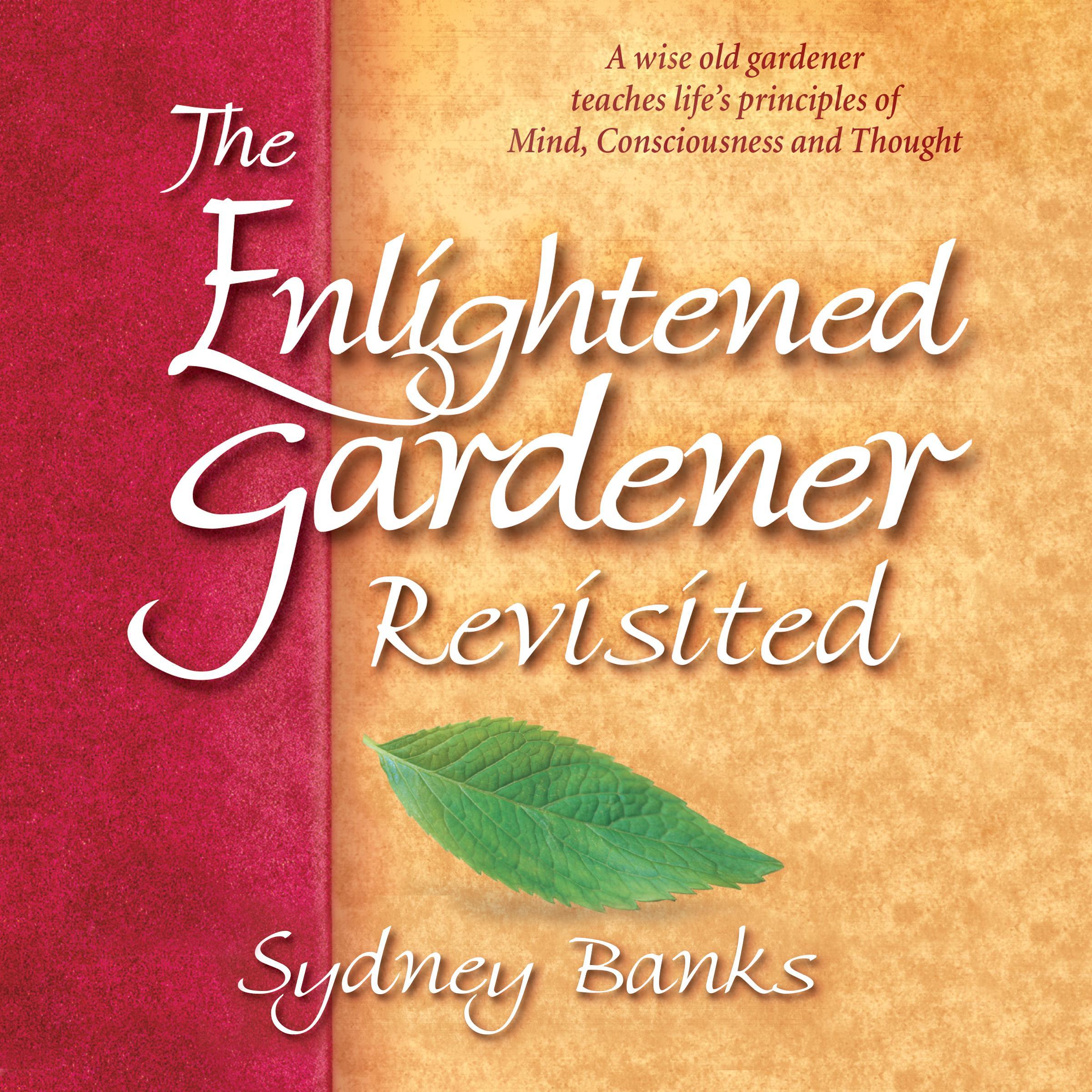 The Enlightened Gardener Revisited