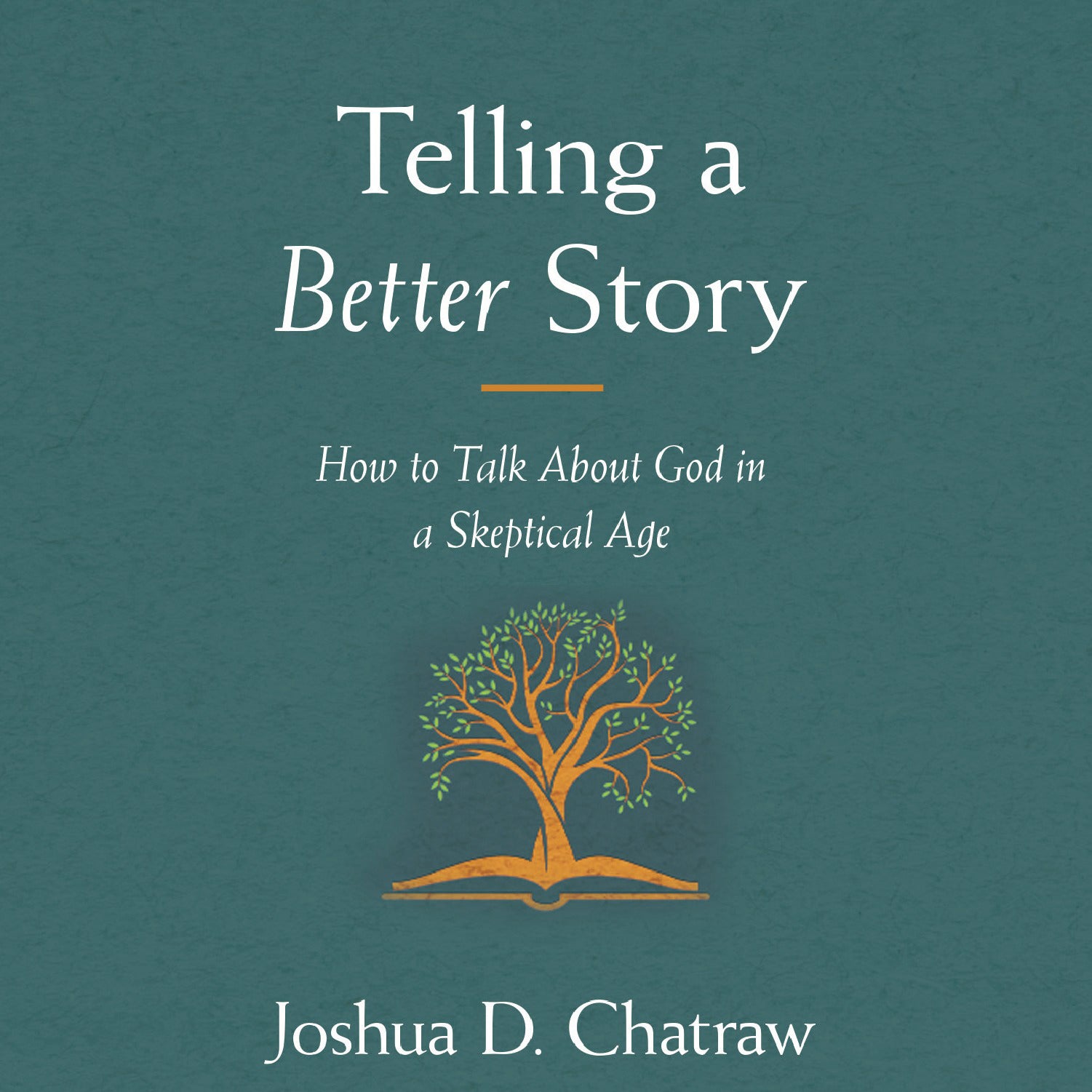 Telling a Better Story