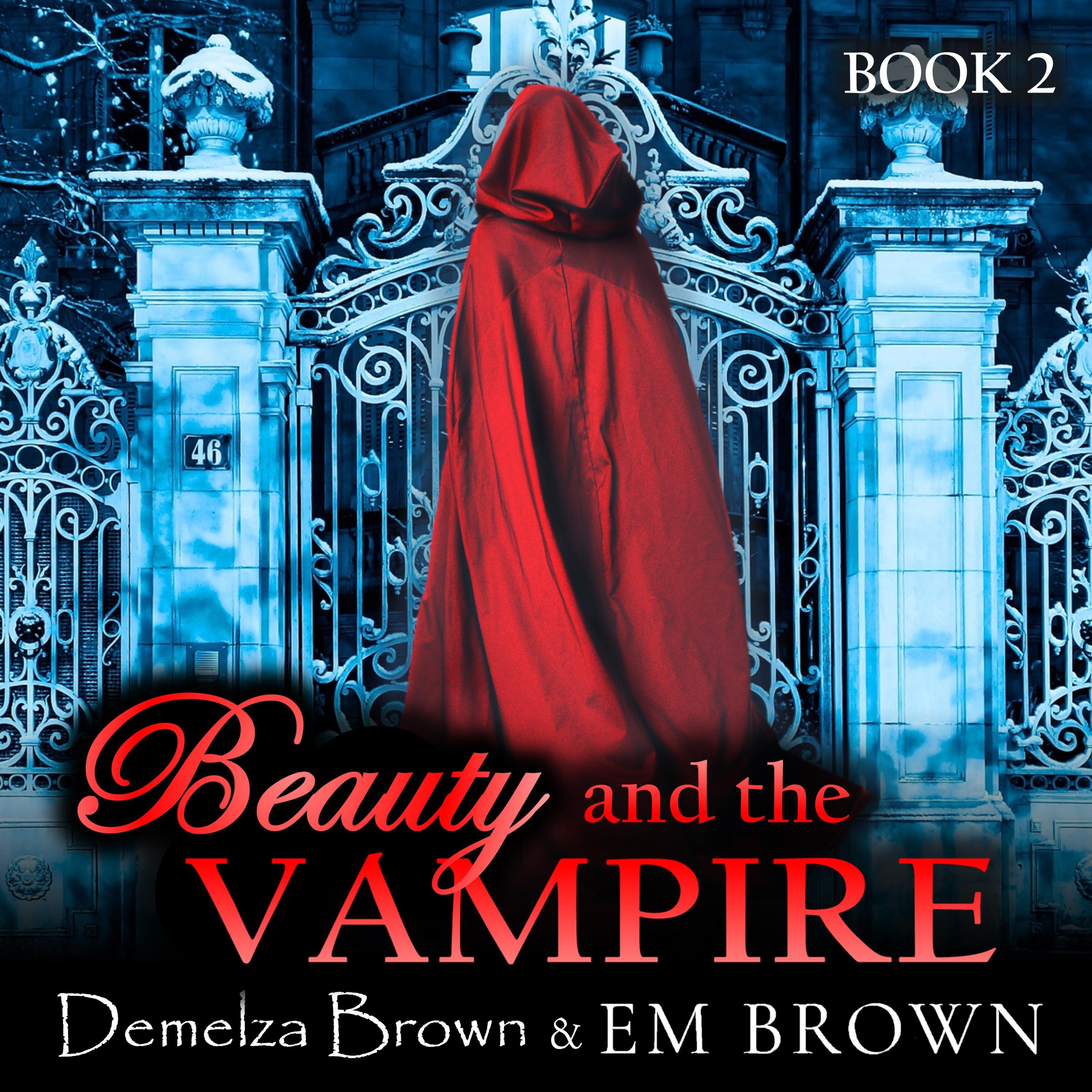 Beauty and the Vampire, Book 2