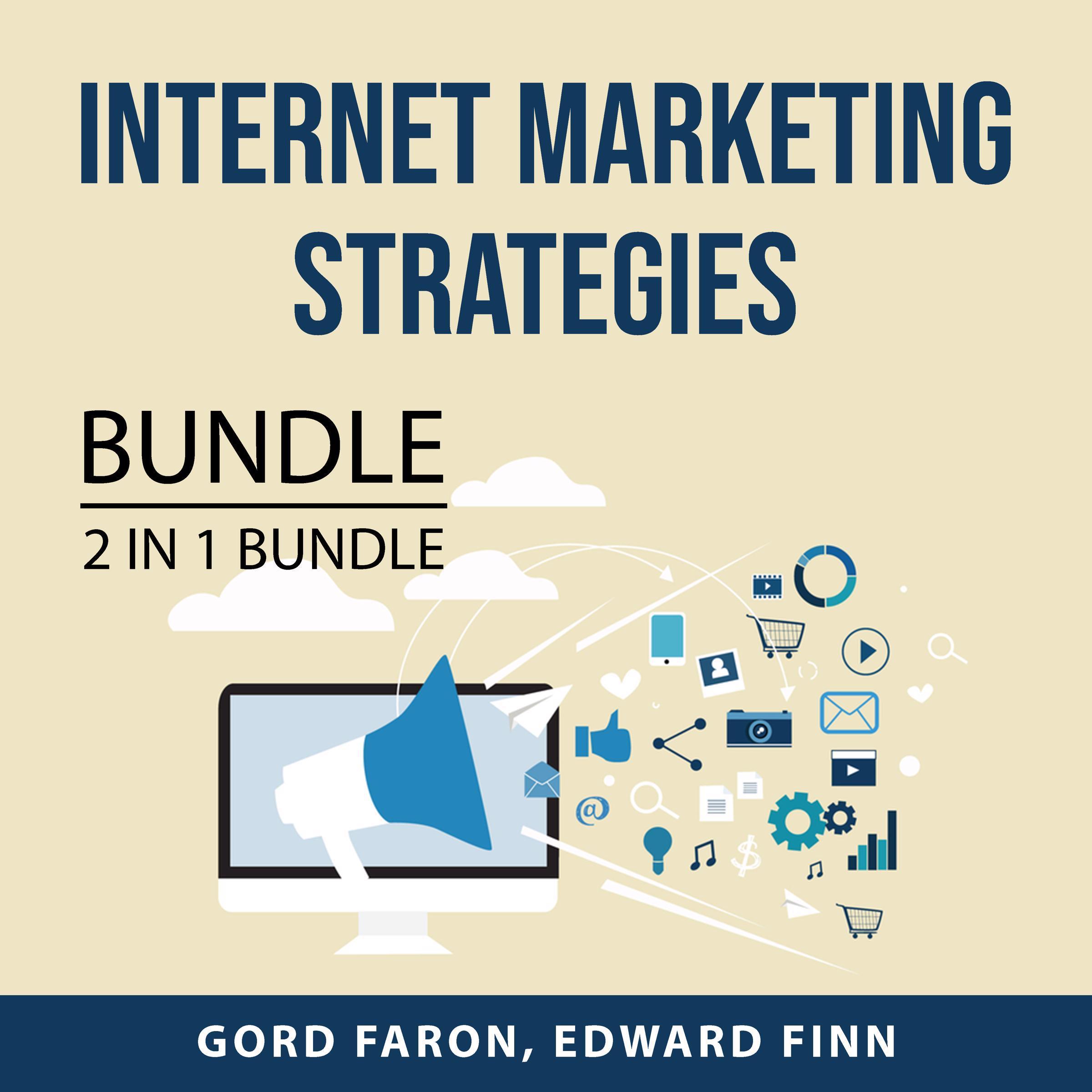 Internet Marketing Strategies Bundle, 2 in 1 Bundle: