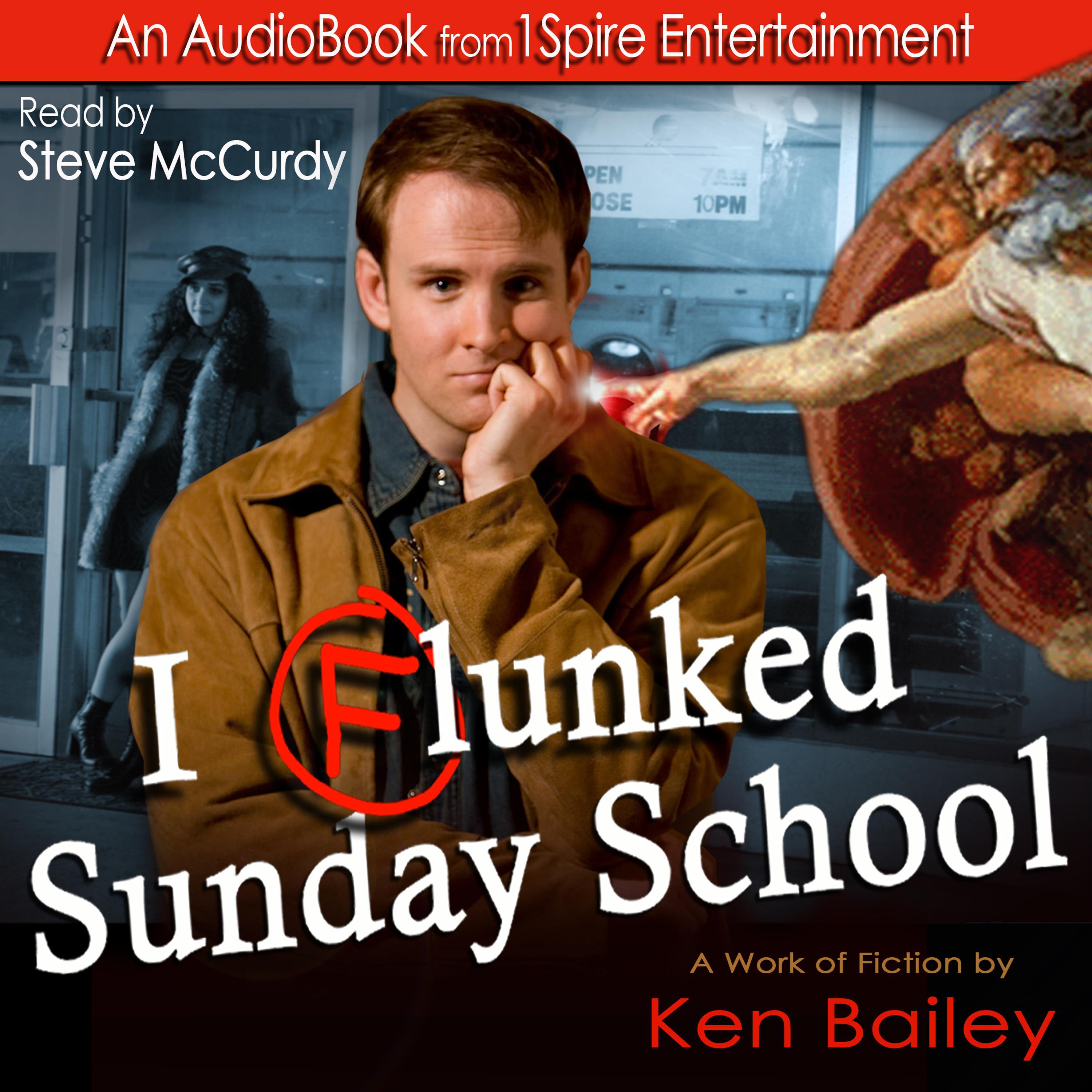 I Flunked Sunday School