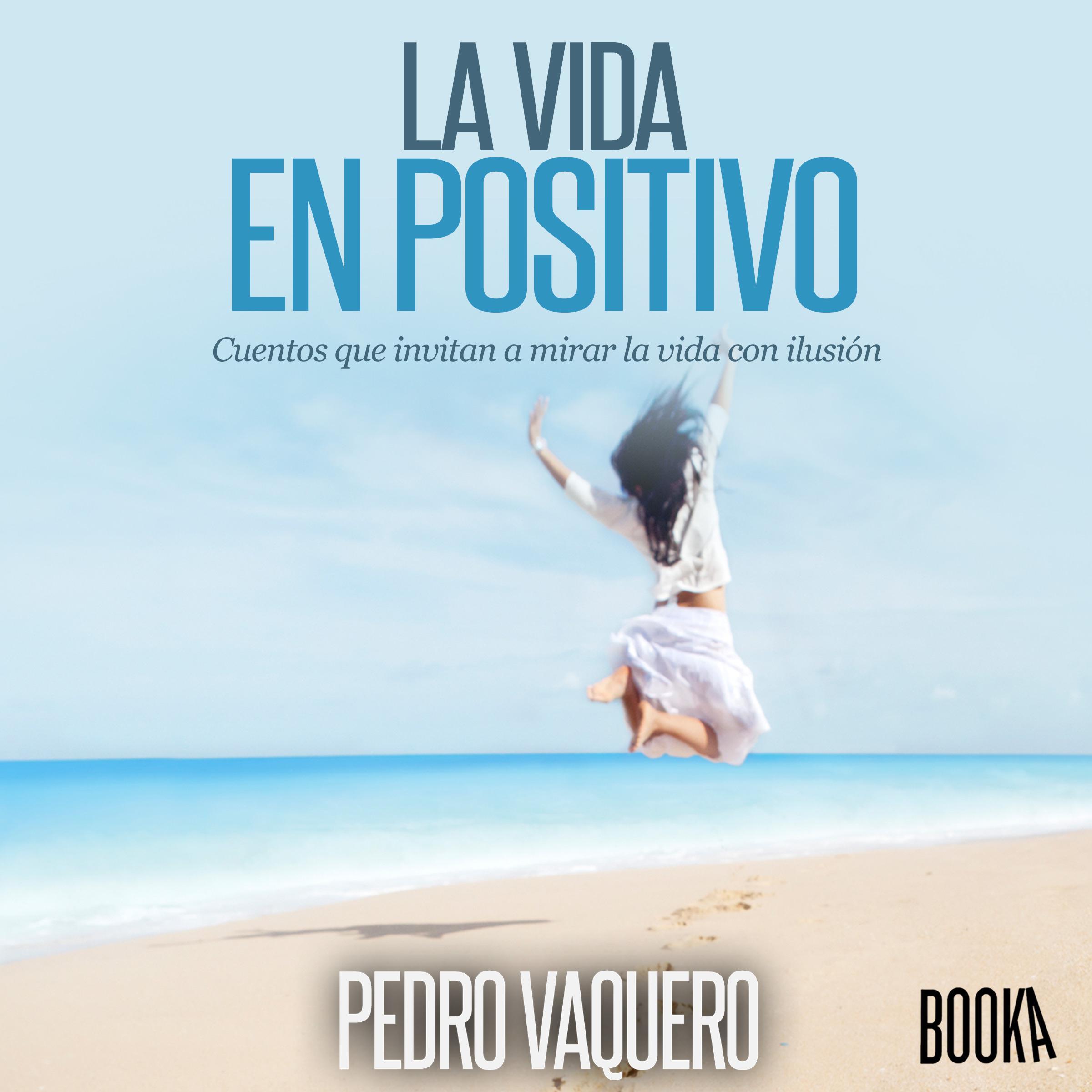 La vida en positivo