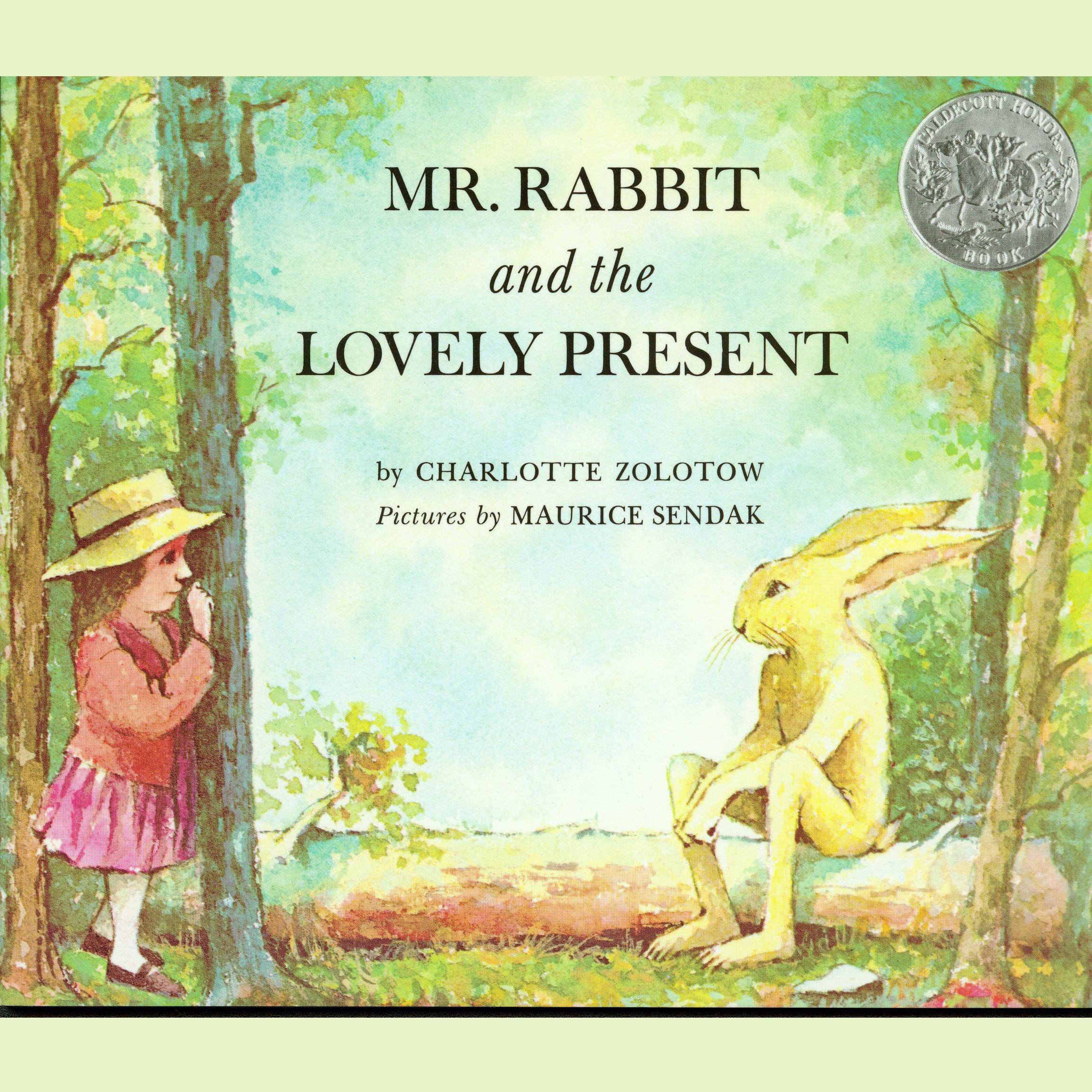 Mr. Rabbit and the Lovely Present