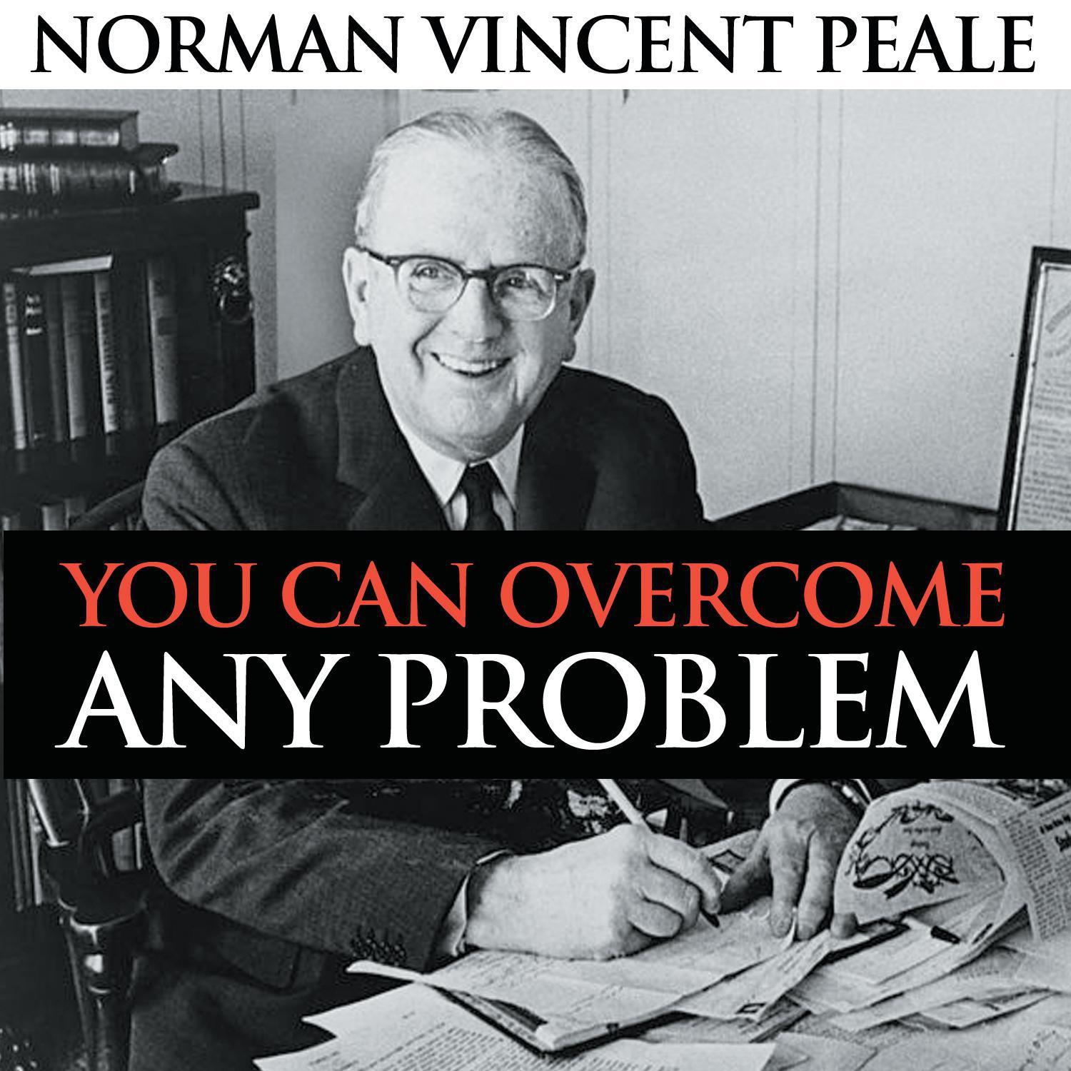 You Can Overcome Any Problem