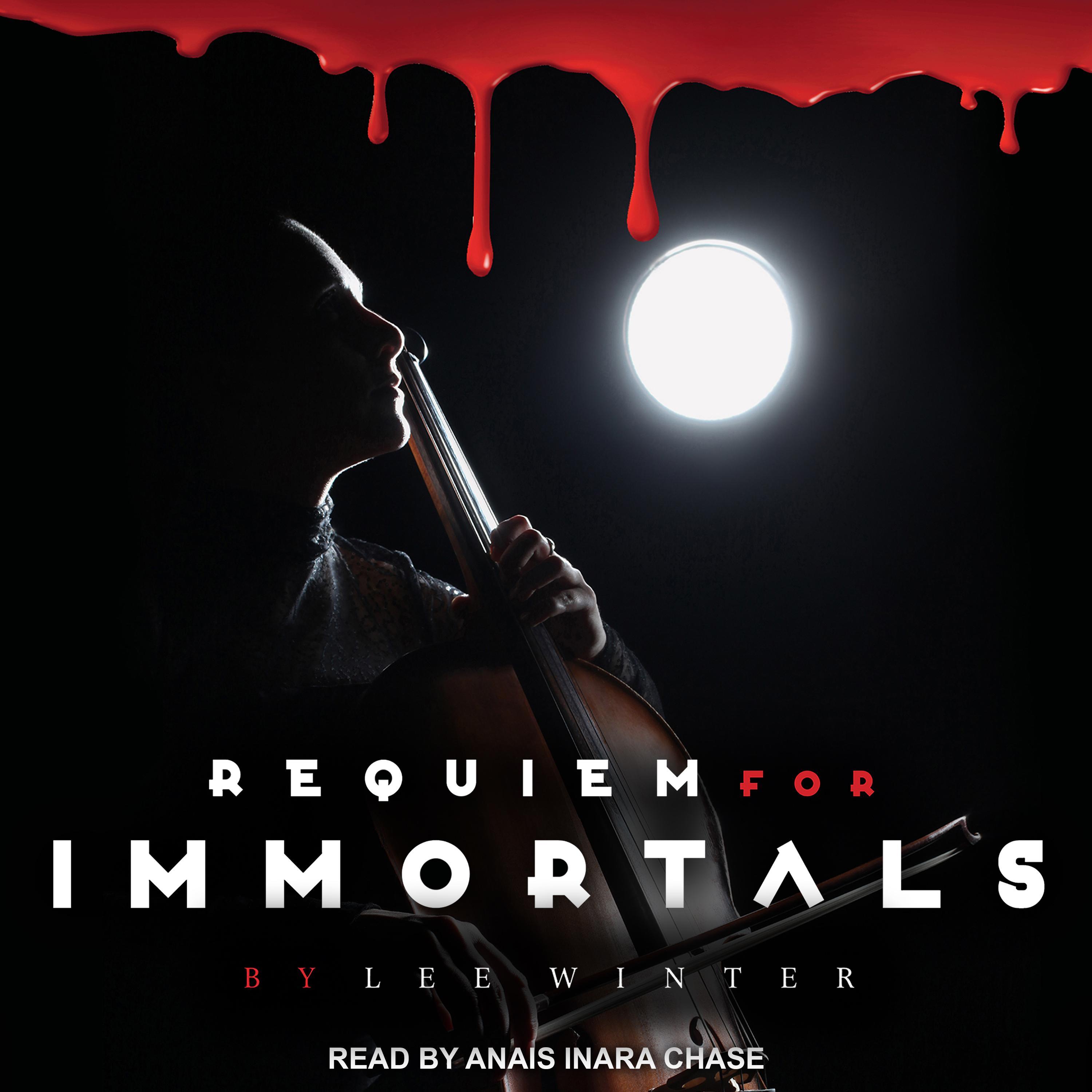 Requiem for Immortals