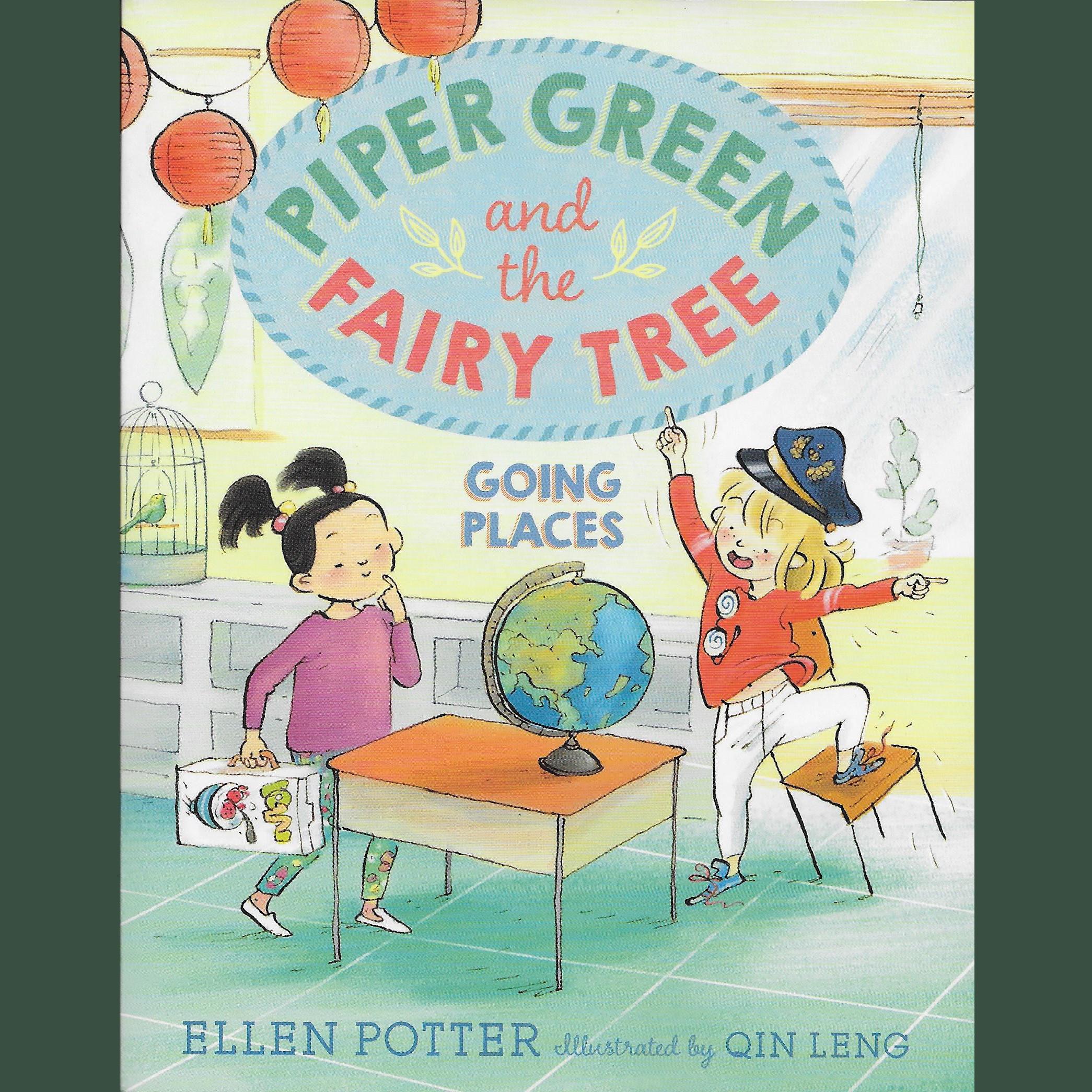 Piper Green and the Fairy Tree: Going Places
