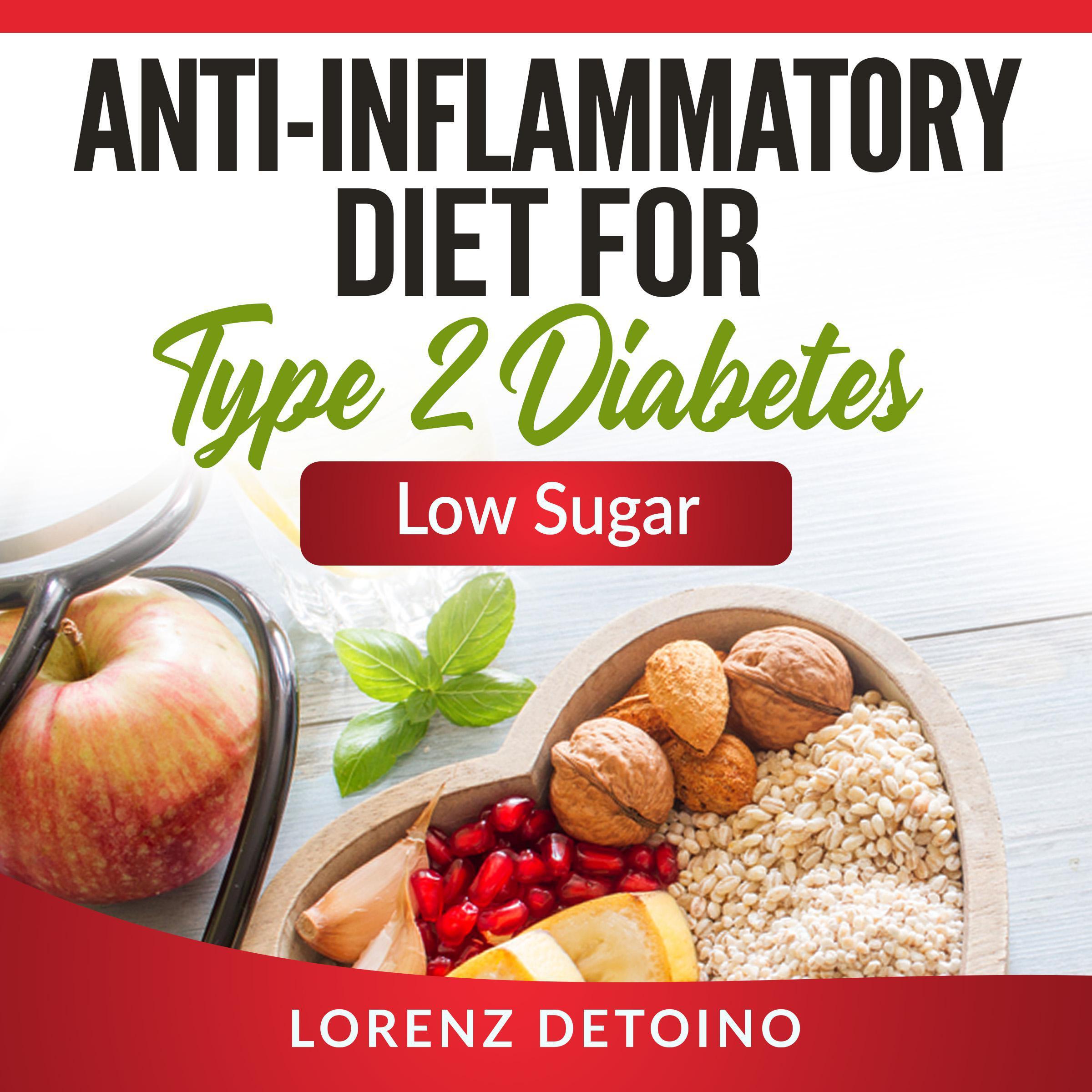 Anti-inflammatory Diet for Type 2 Diabetes