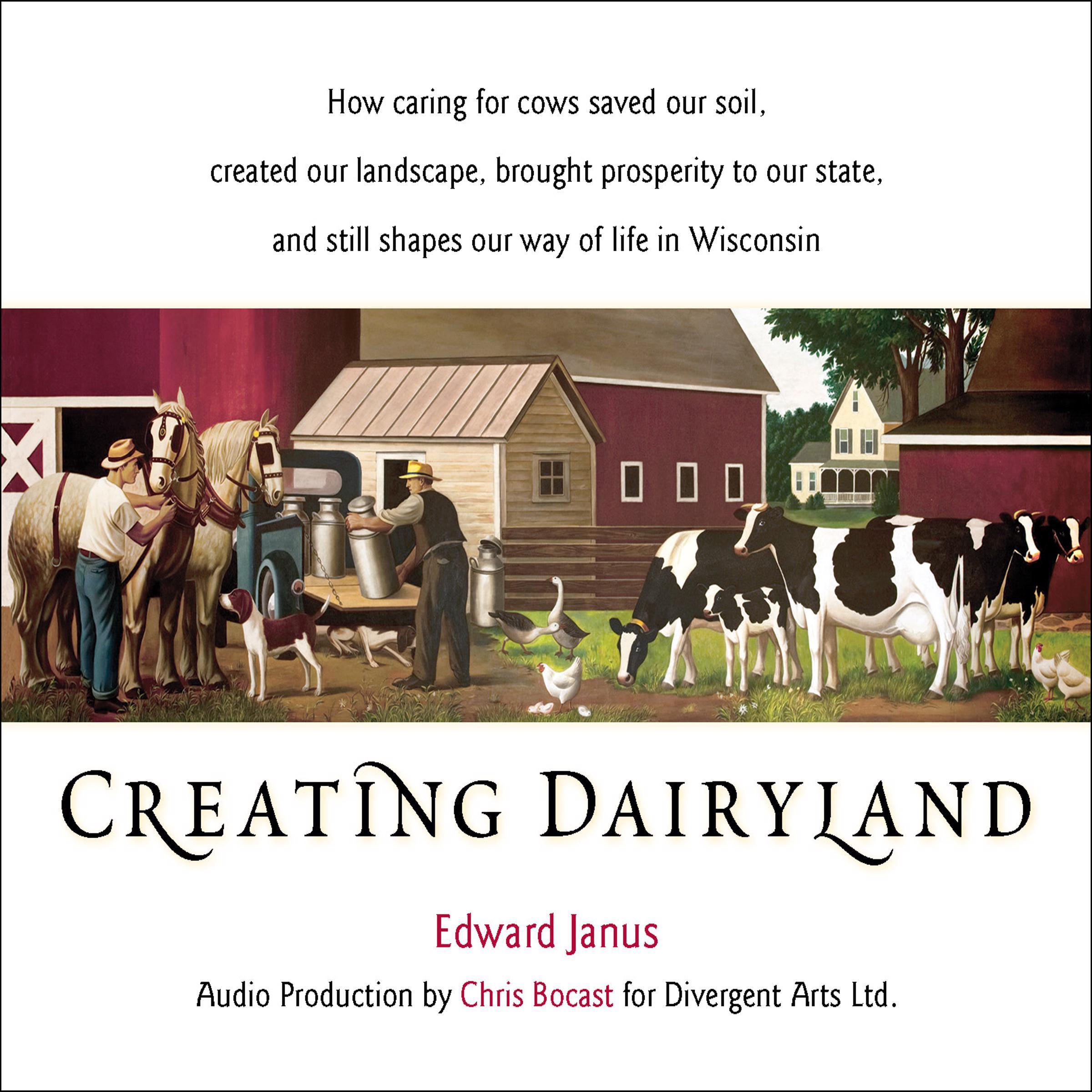 Creating Dairyland