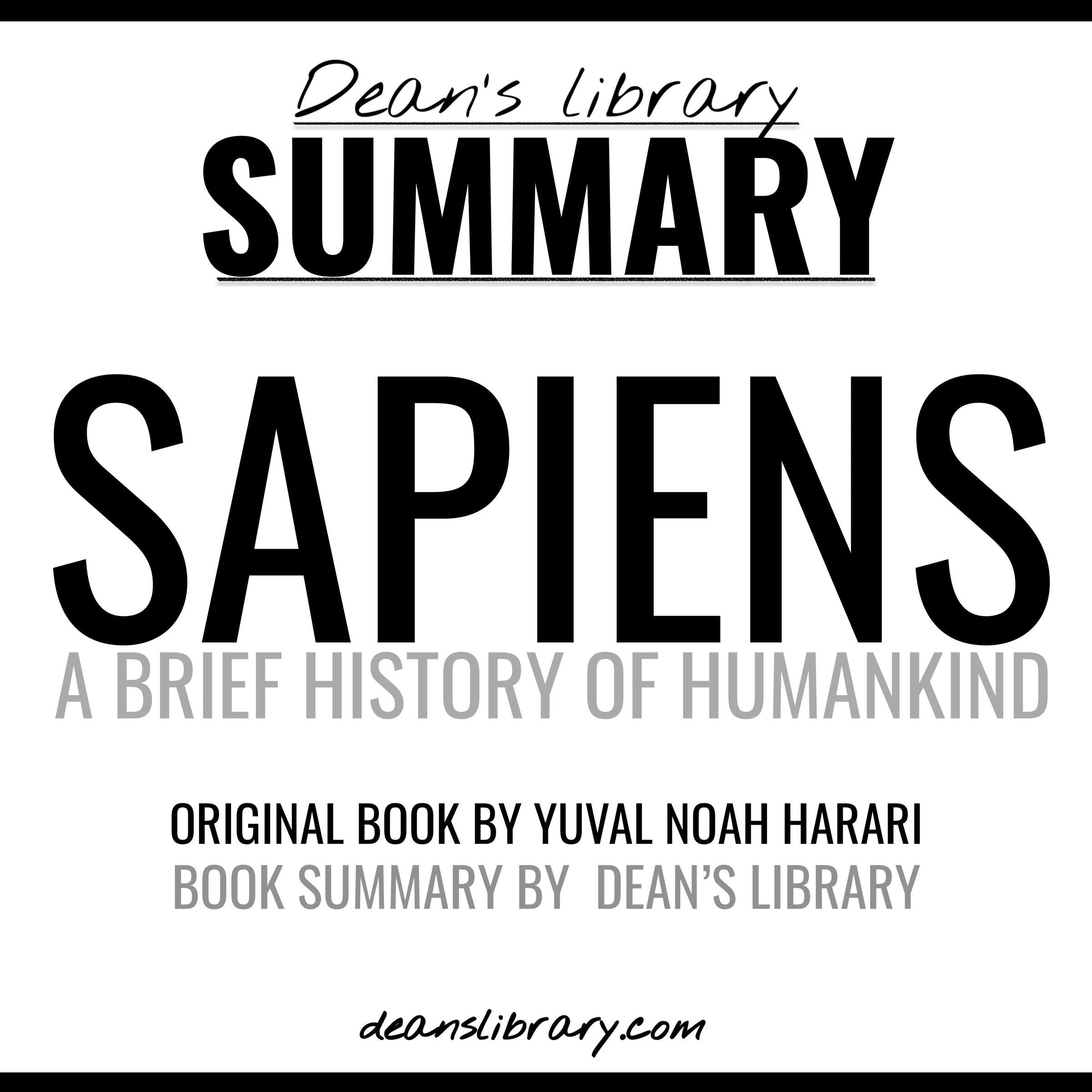 Summary: Sapiens by Yuval Noah Harari