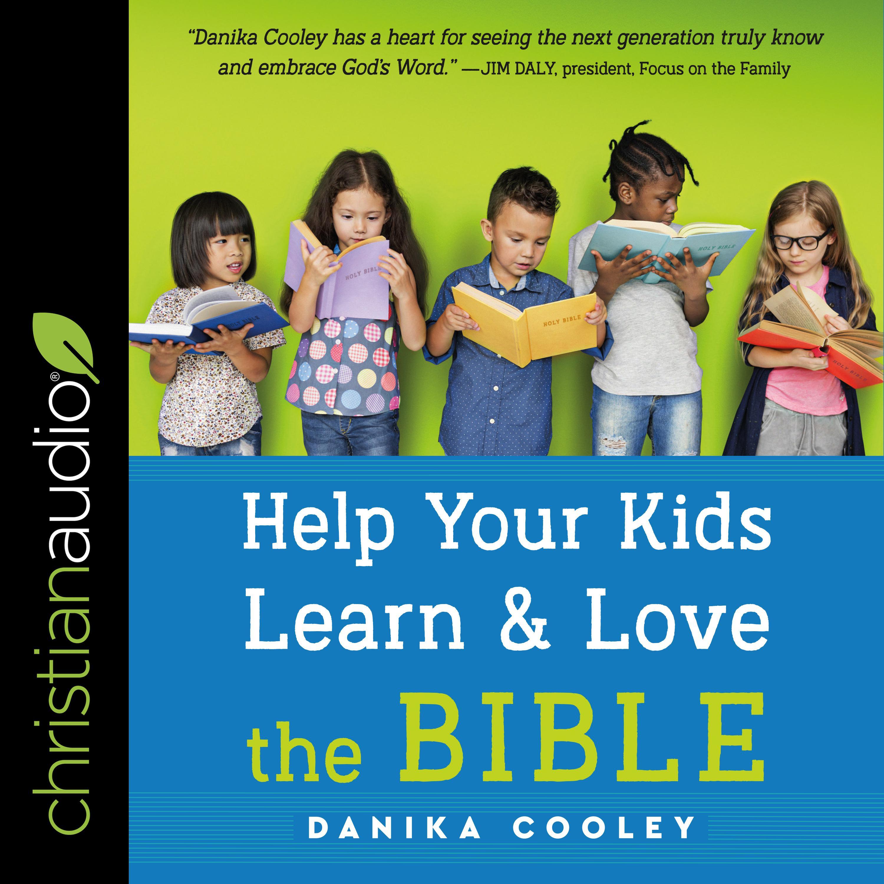Help Your Kids Learn and Love the Bible