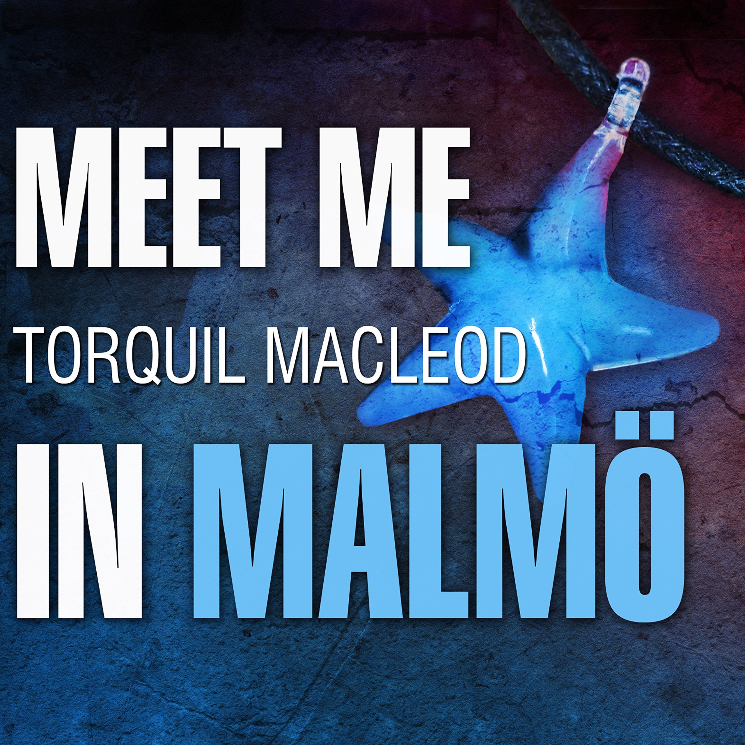Meet Me in Malmö