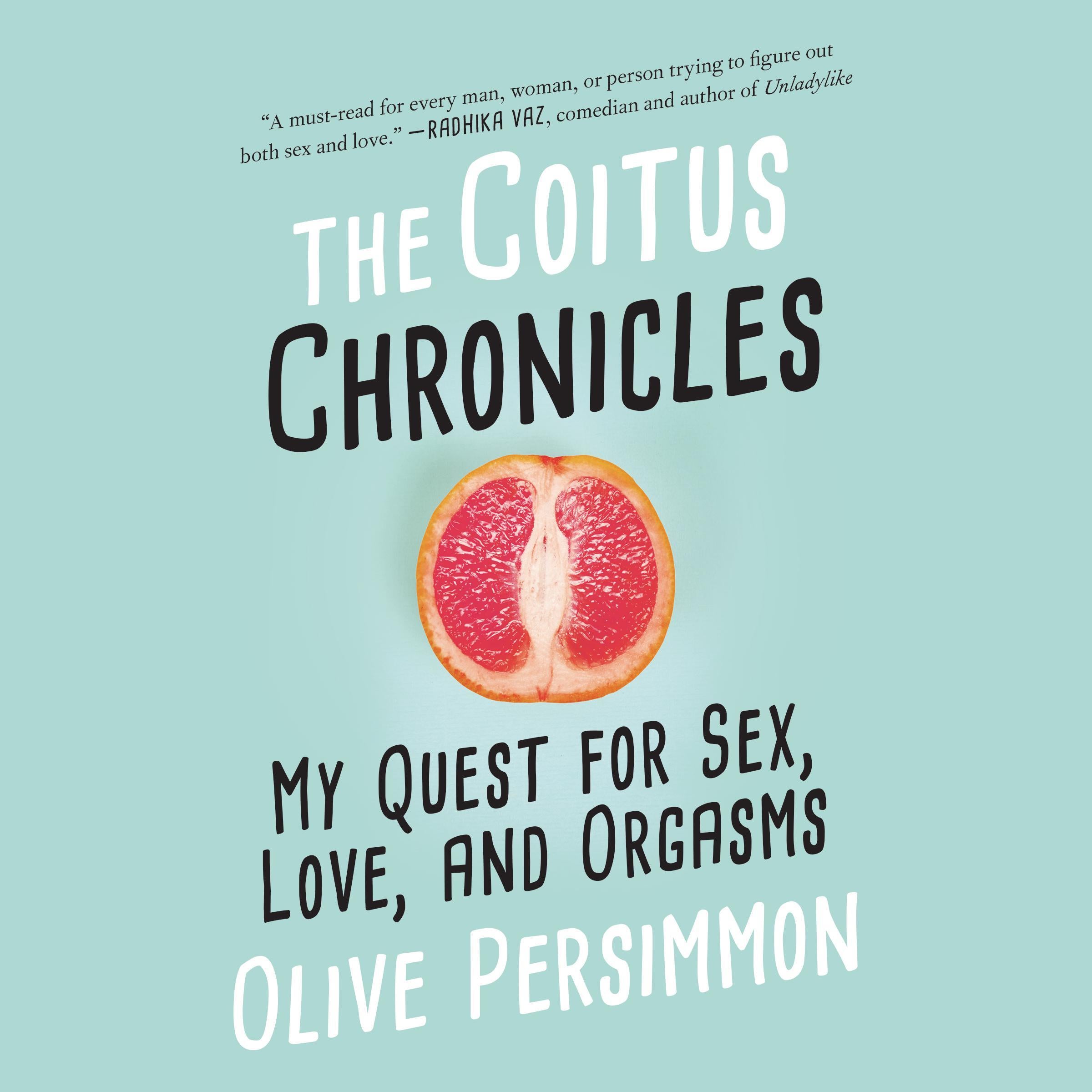 The Coitus Chronicles
