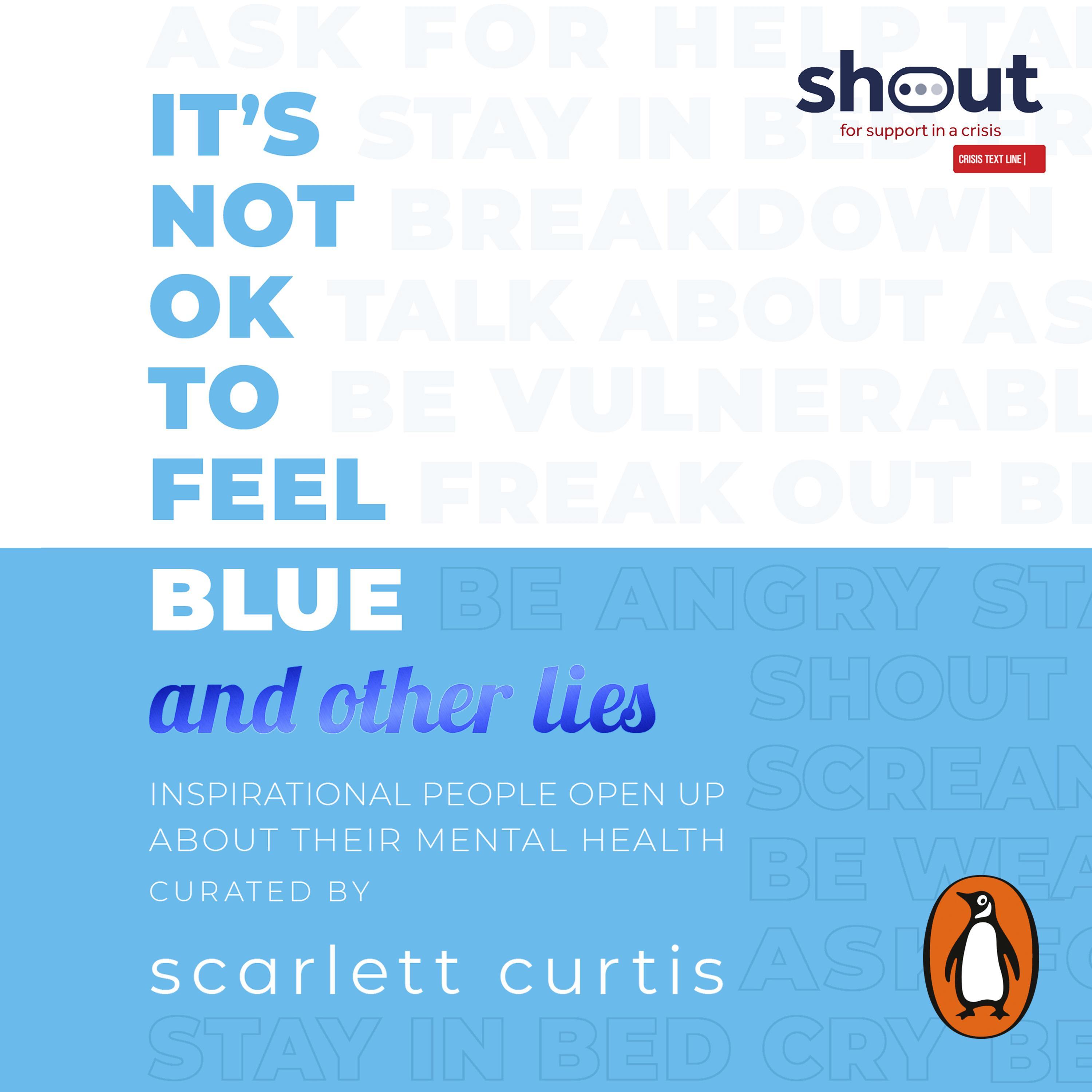 It's Not OK to Feel Blue (and other lies)