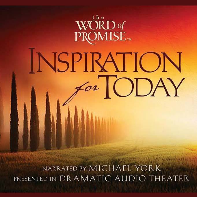 The Word of Promise: Inspiration For Today