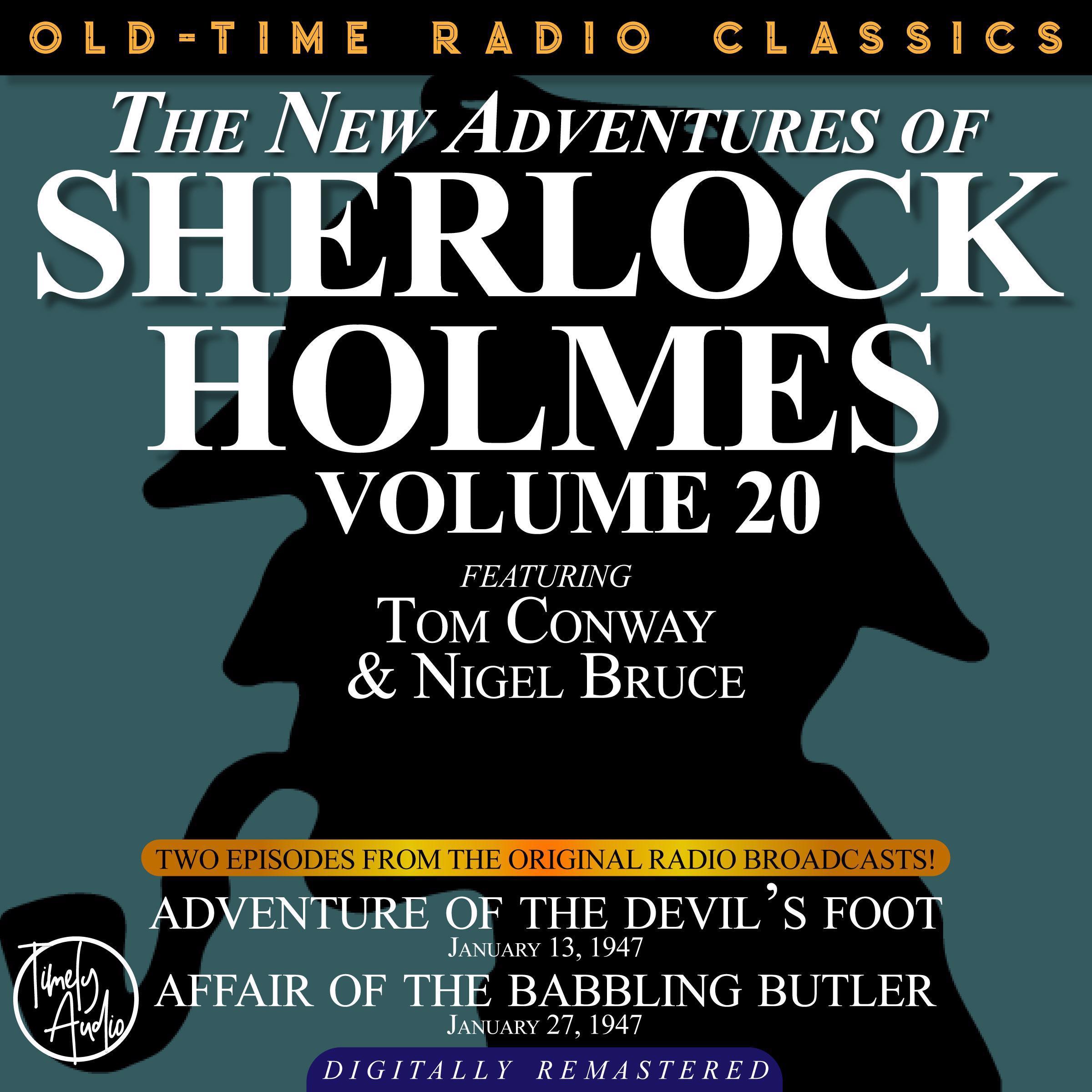 Adventure of the Devil’s Foot and Affair of the Babbling Butler