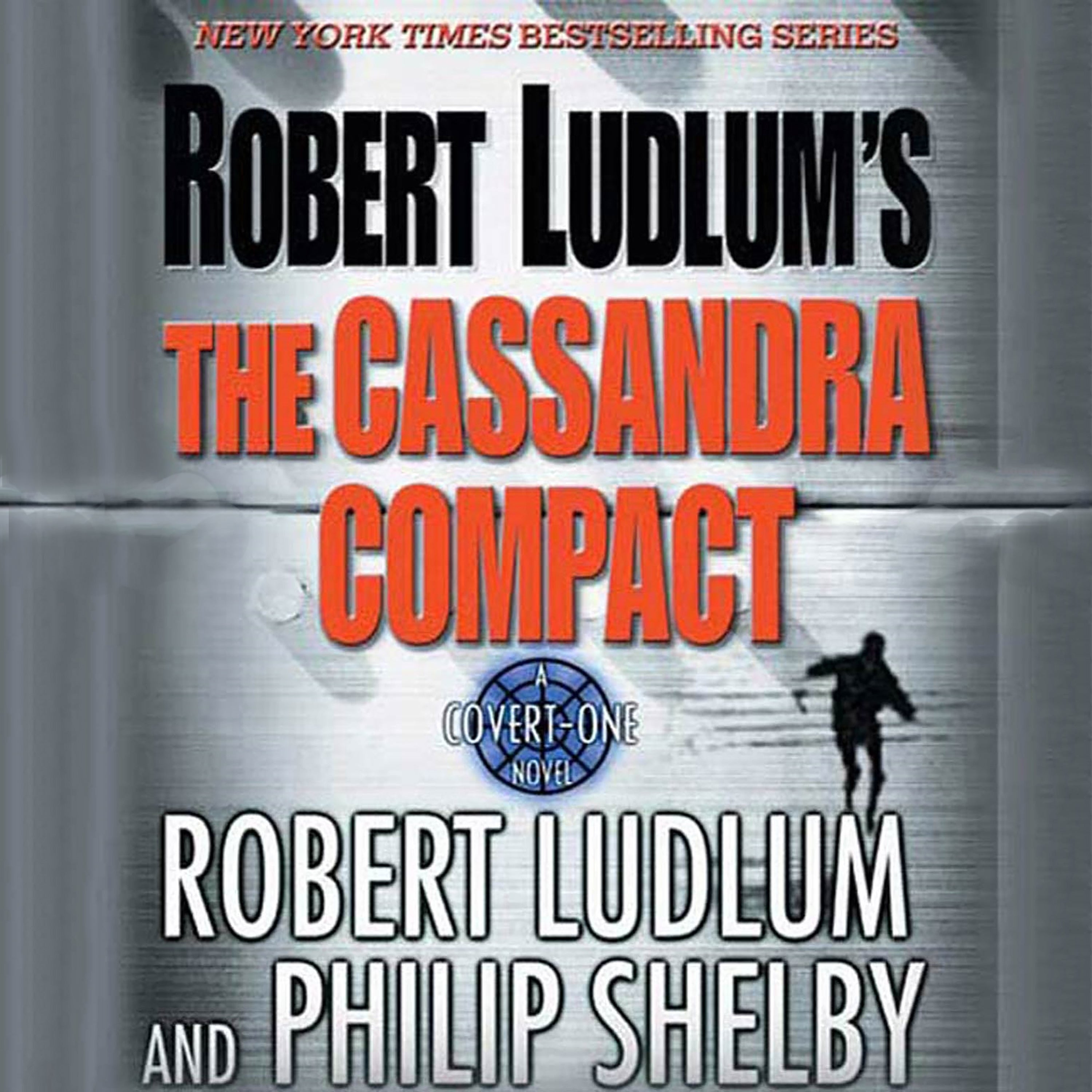 Robert Ludlum's The Cassandra Compact
