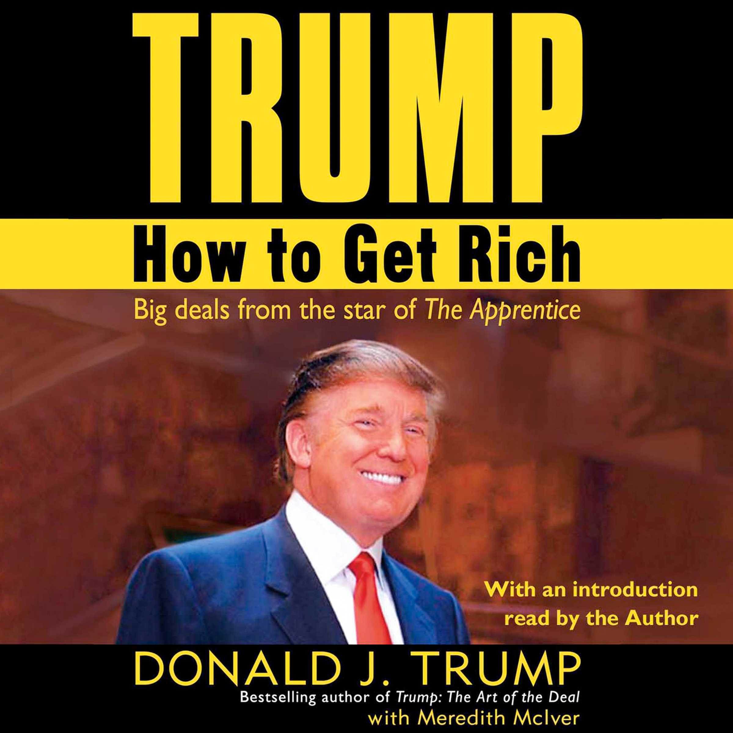 Trump: How to Get Rich